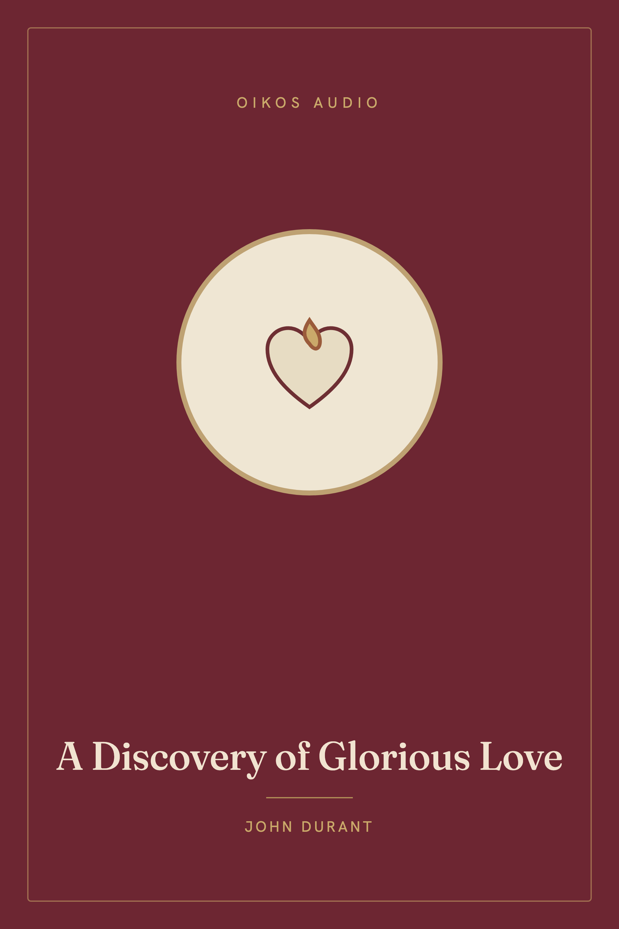 Cover of A Discovery of Glorious Love