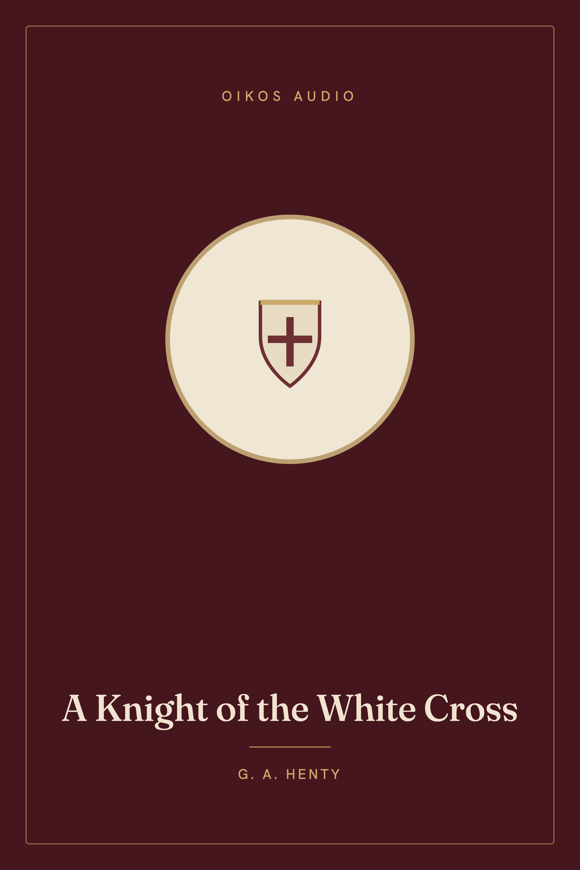 Cover of A Knight of the White Cross