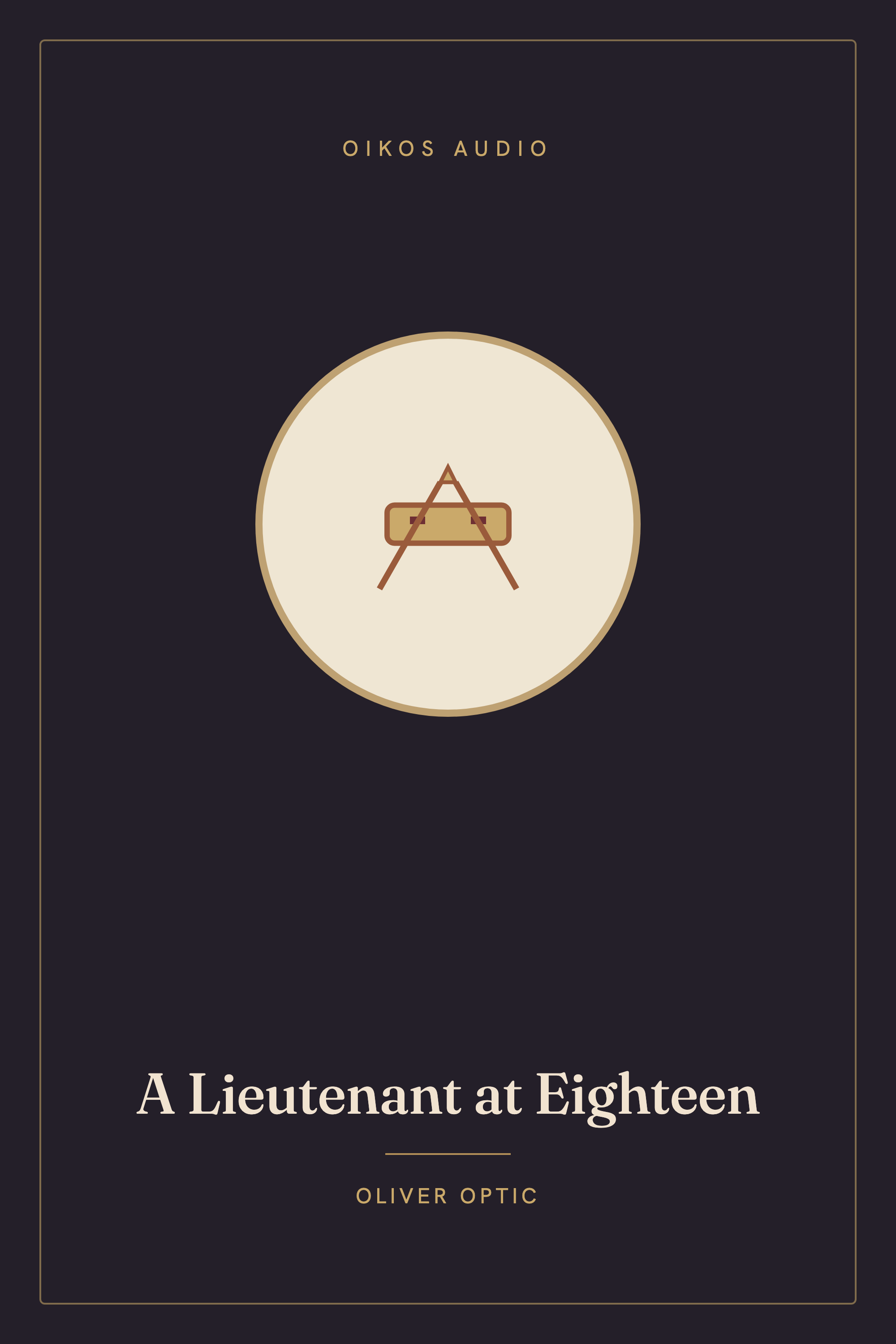 Cover of A Lieutenant at Eighteen