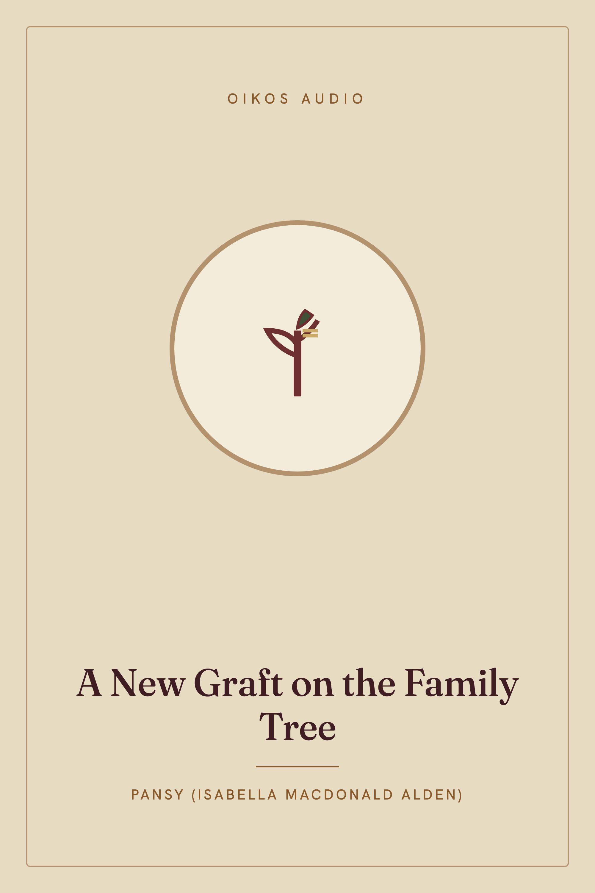 Cover of A New Graft on the Family Tree