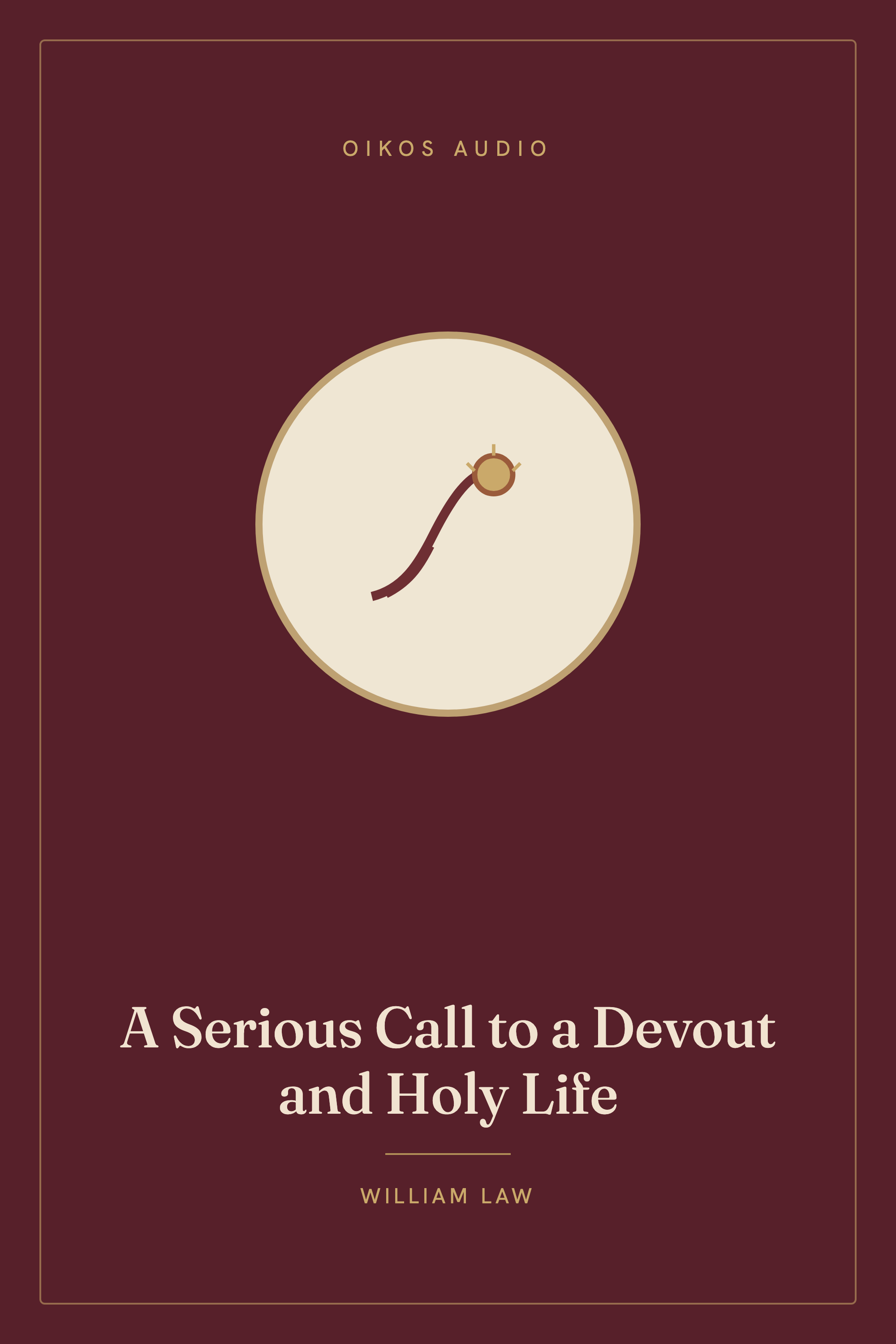 Cover of A Serious Call to a Devout and Holy Life