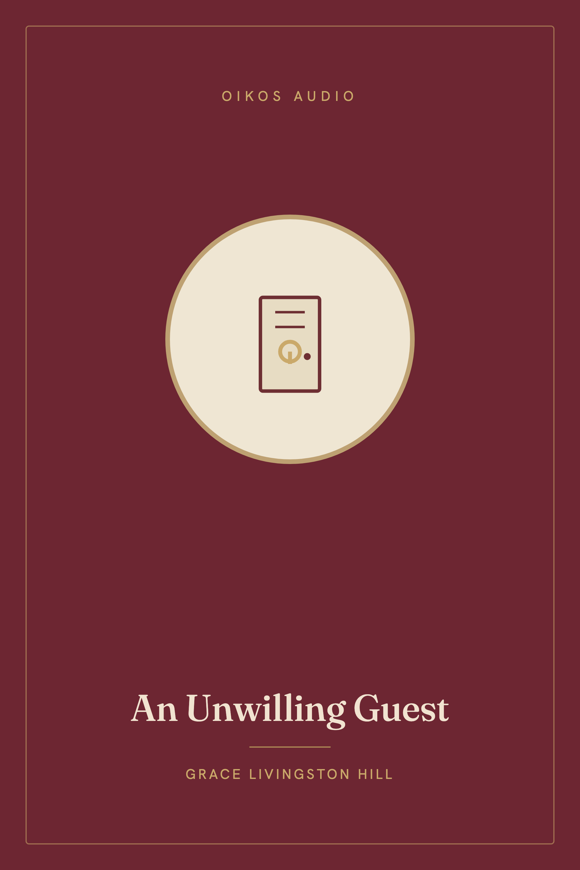 Cover of An Unwilling Guest