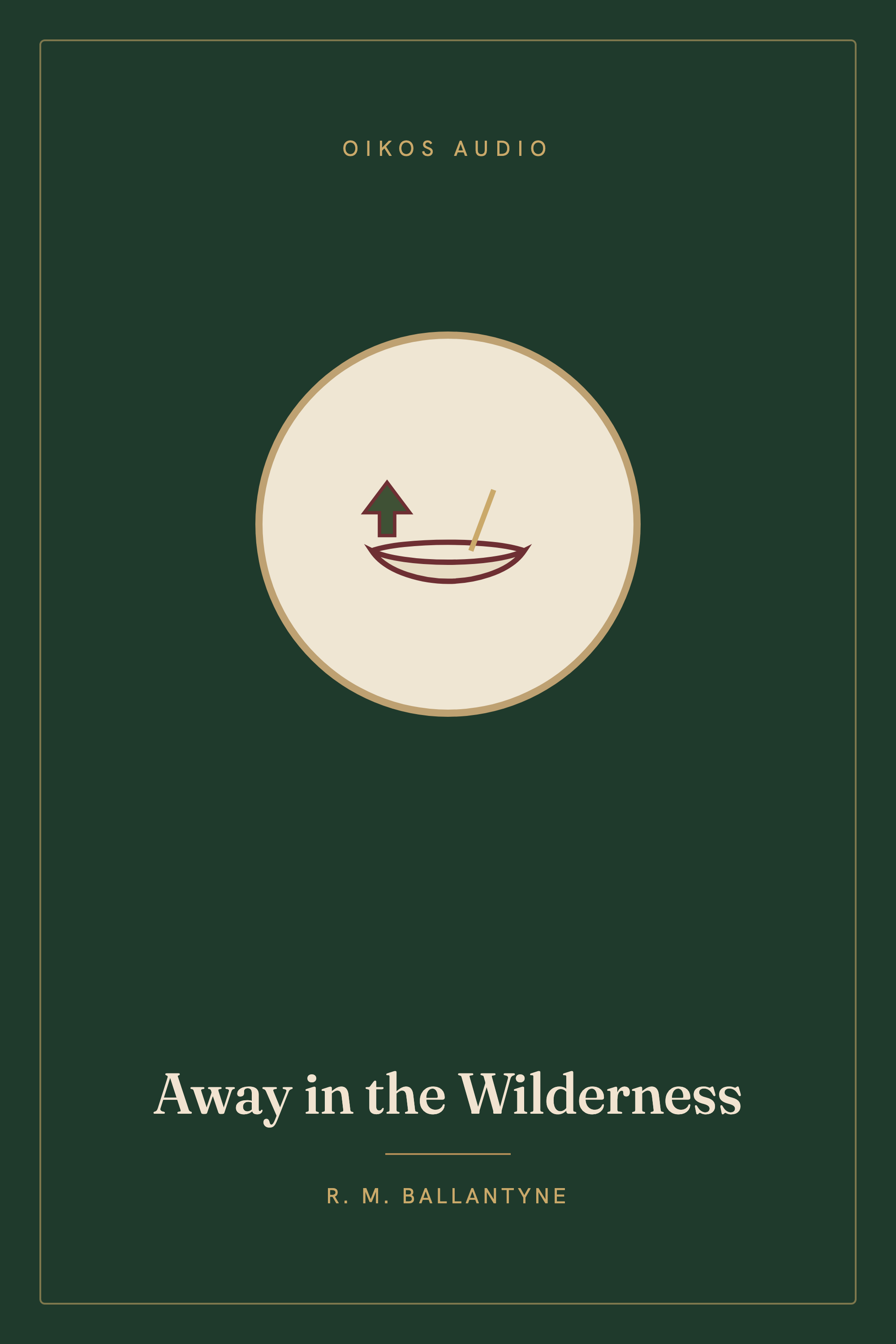 Cover of Away in the Wilderness