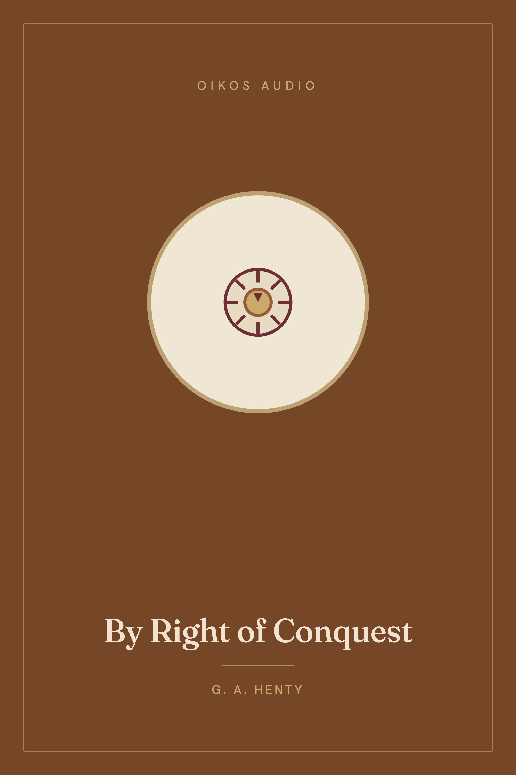 Cover of By Right of Conquest