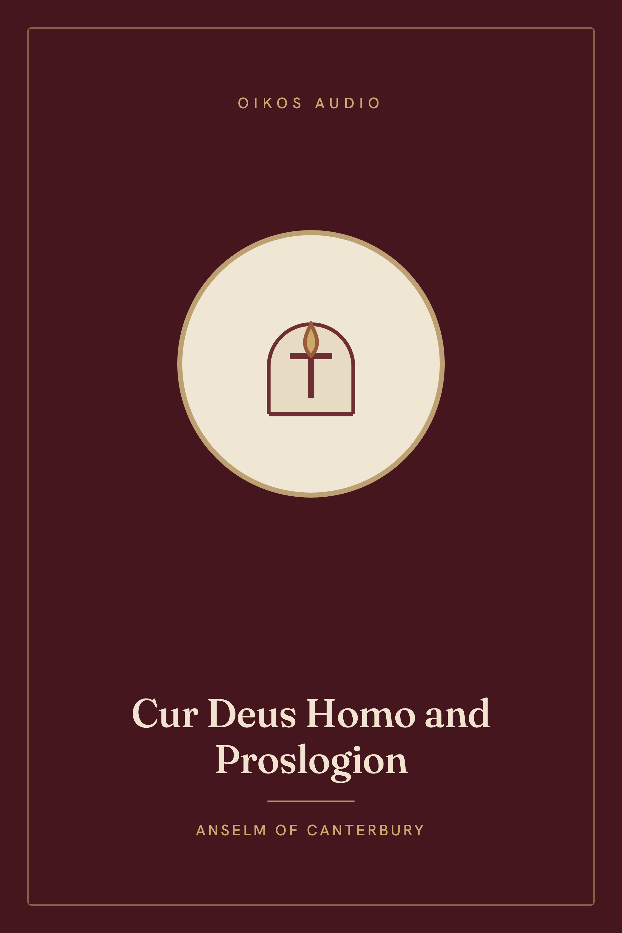Cover of Cur Deus Homo and Proslogion