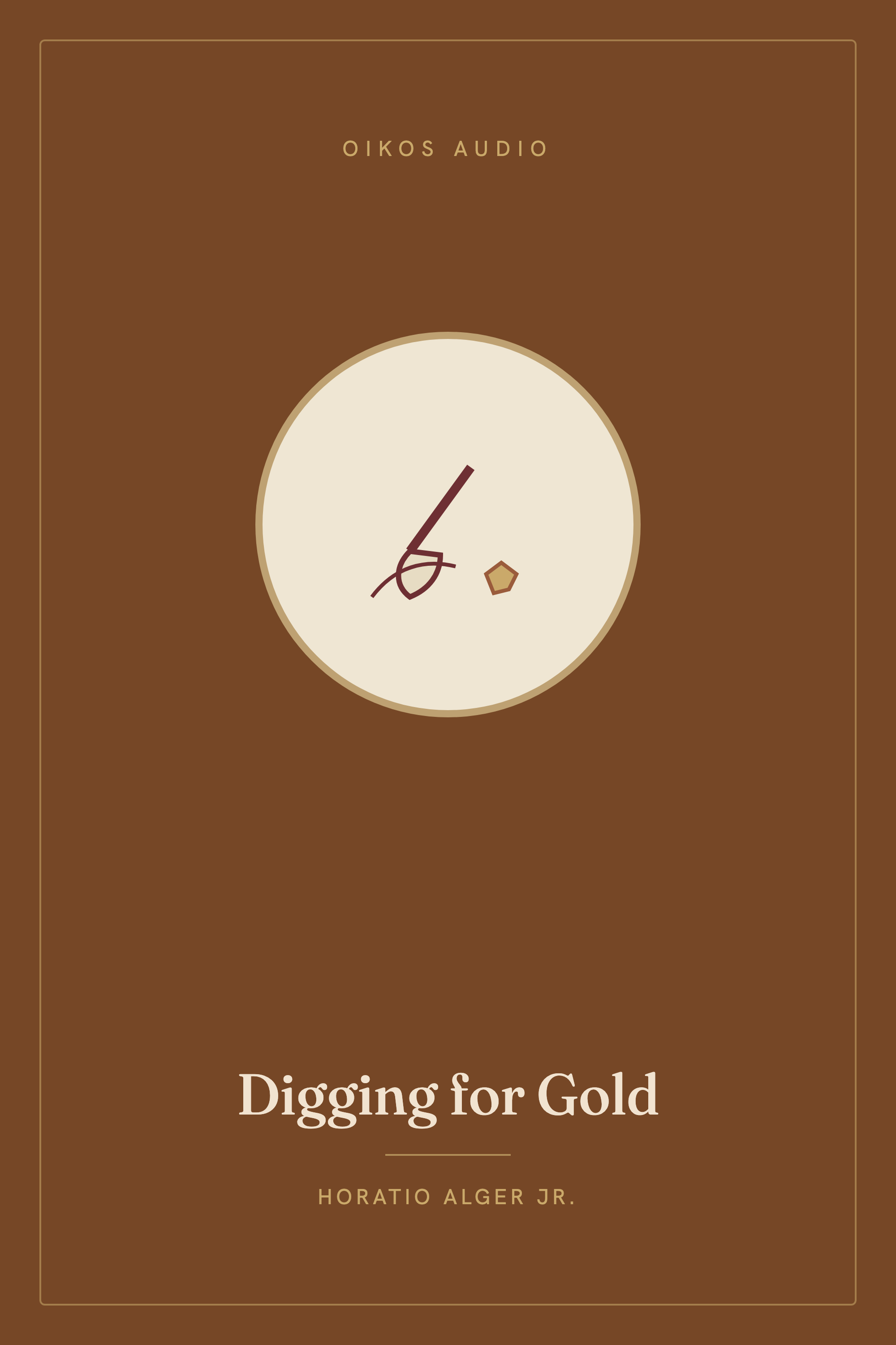 Cover of Digging for Gold