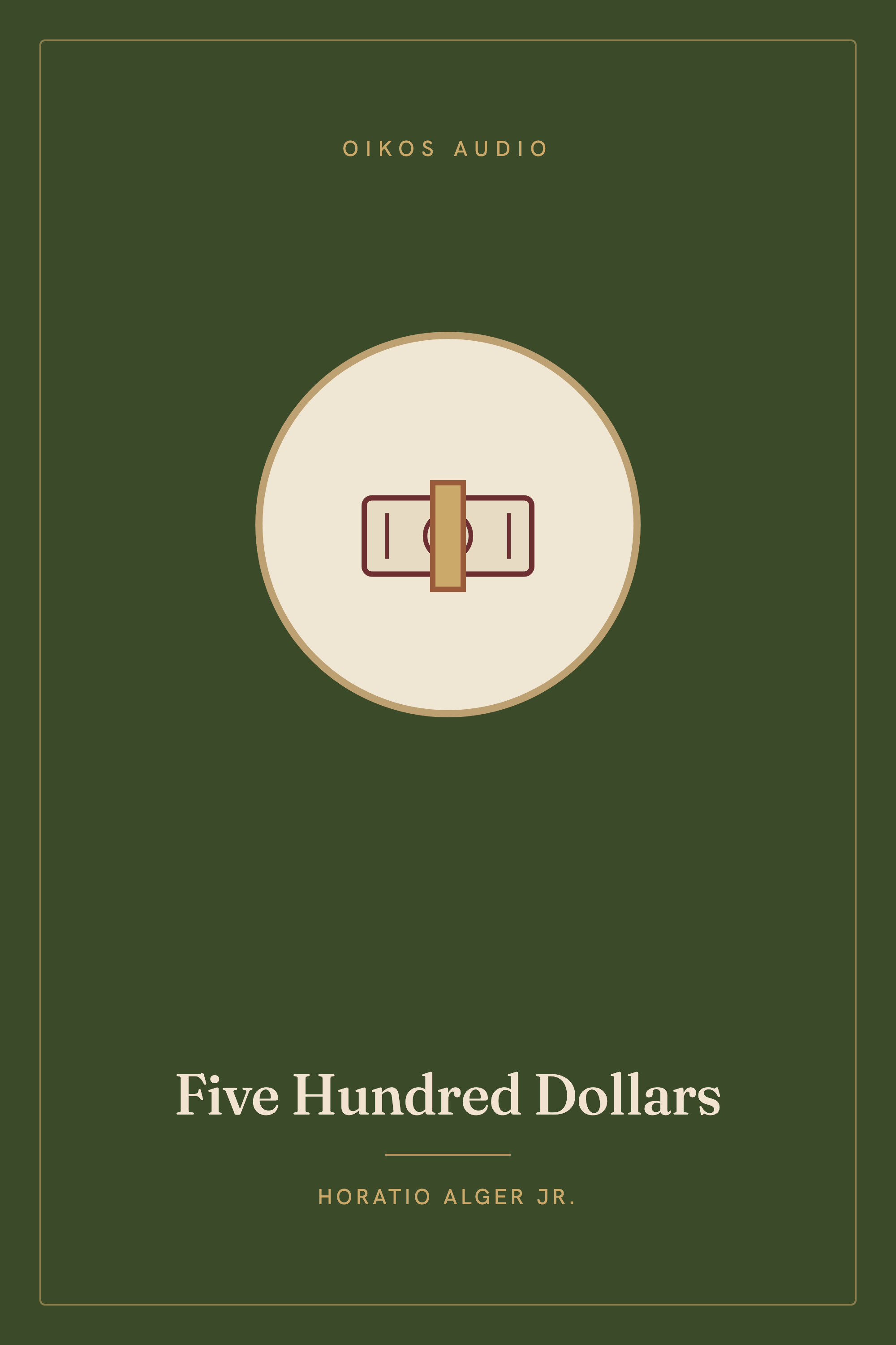 Cover of Five Hundred Dollars
