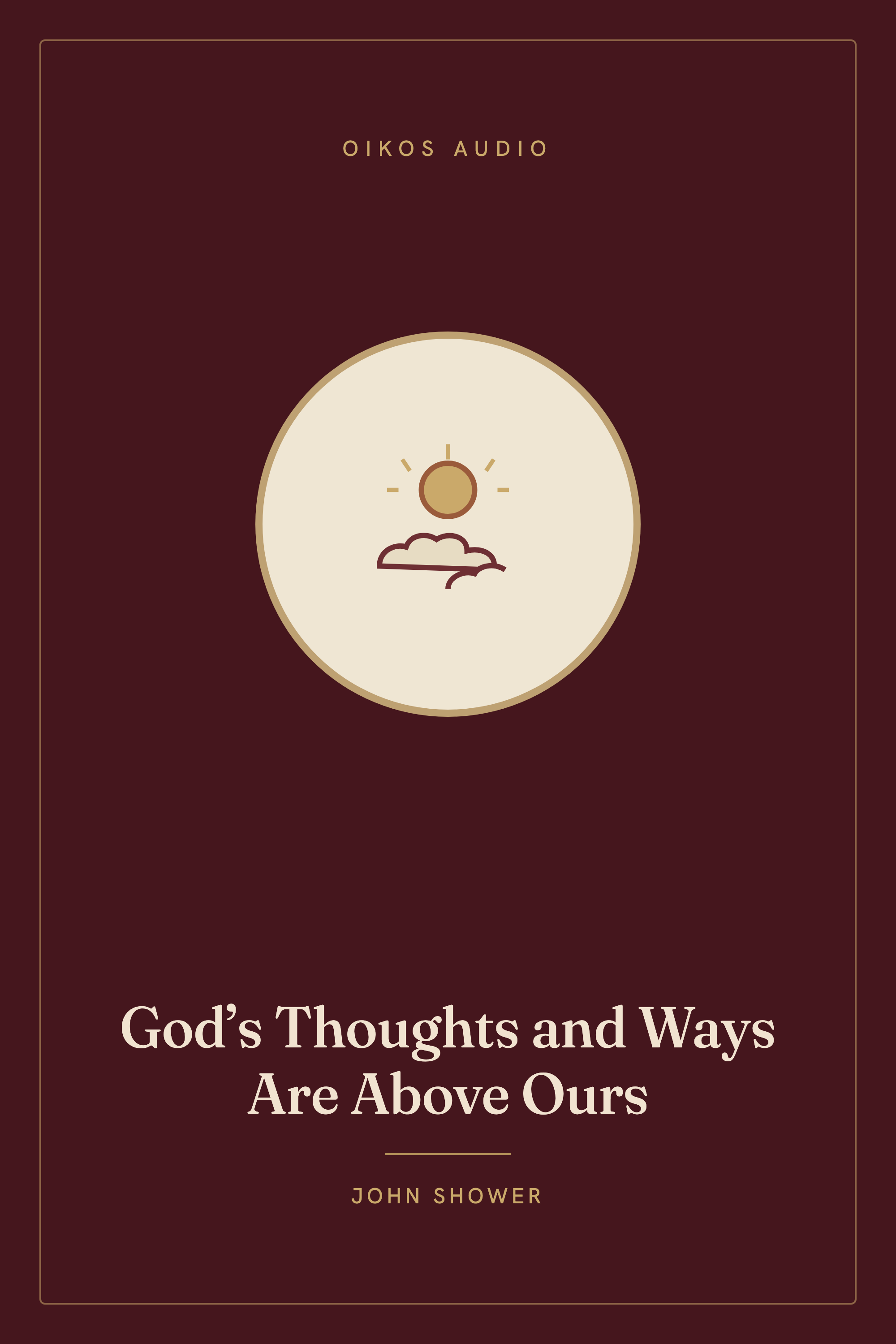 Cover of God’s Thoughts and Ways Are Above Ours