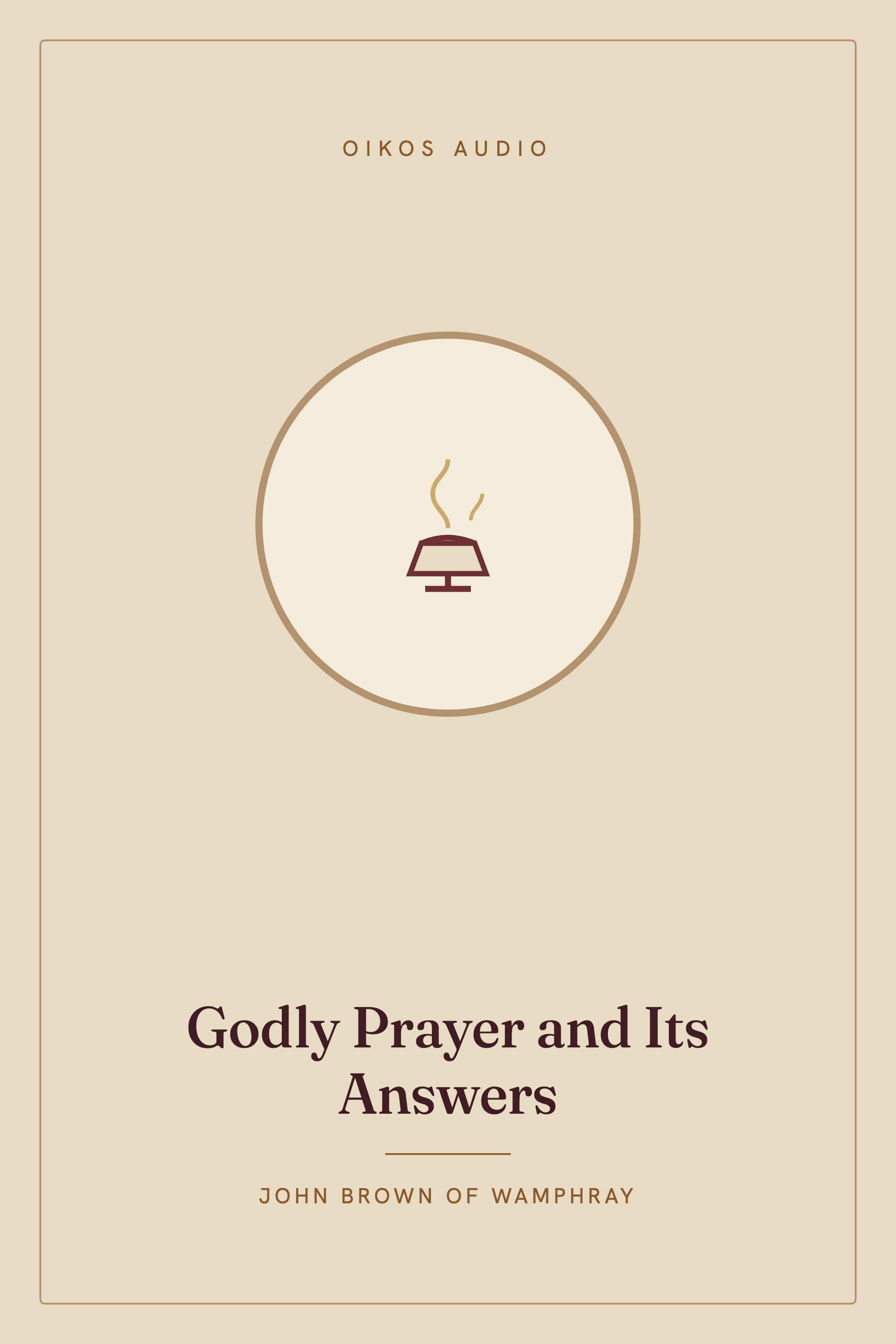 Cover of Godly Prayer and Its Answers