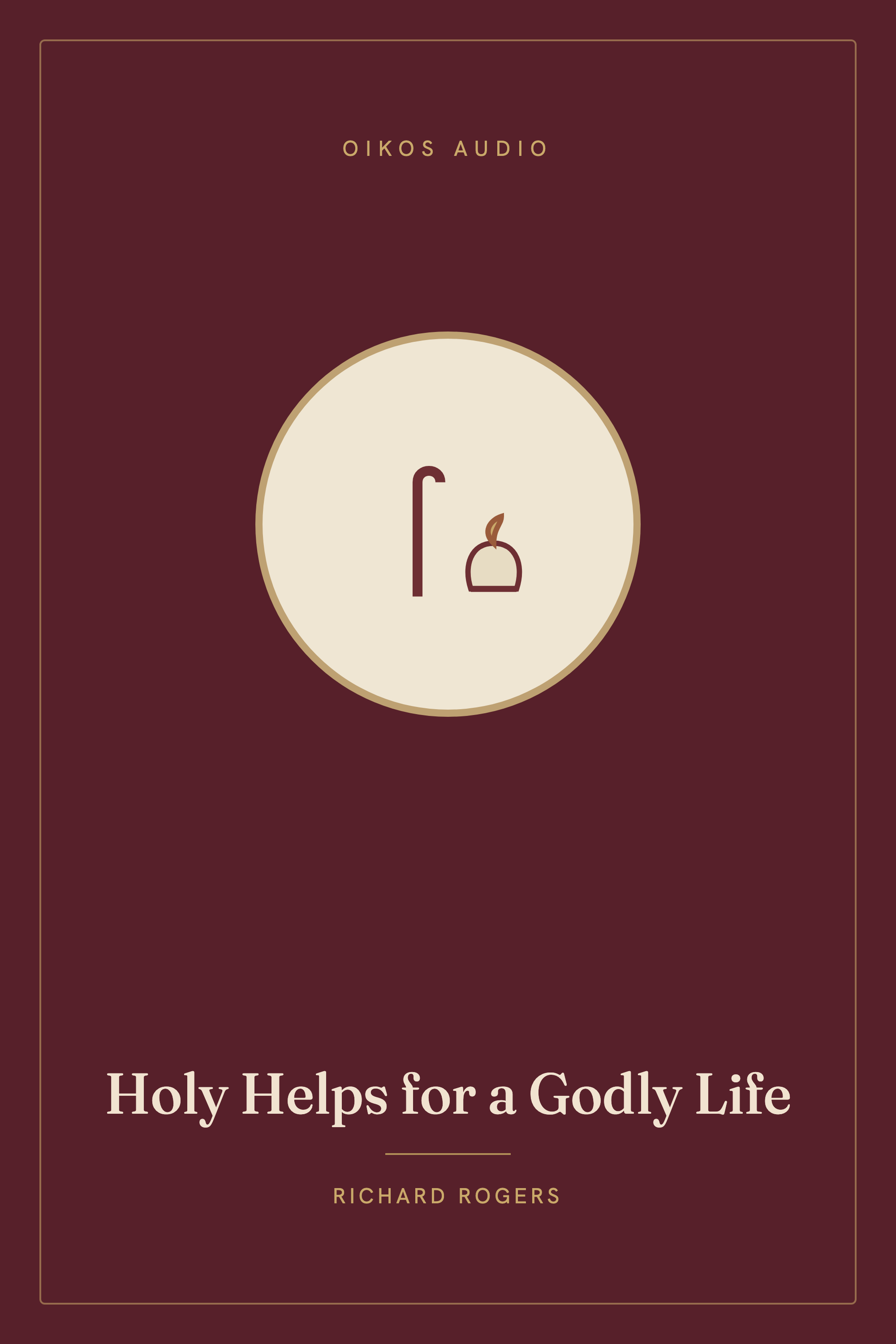Cover of Holy Helps for a Godly Life