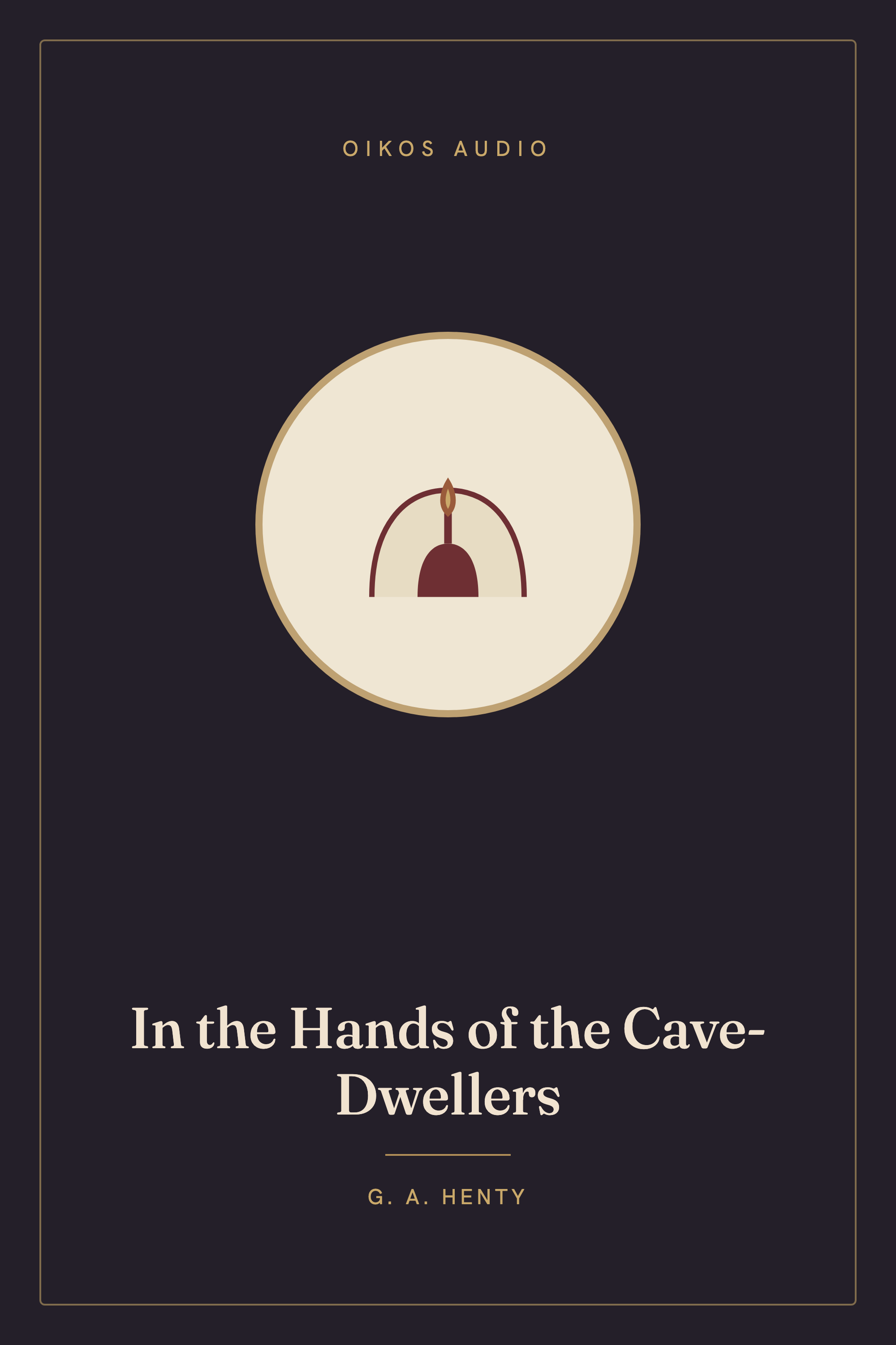 Cover of In the Hands of the Cave-Dwellers