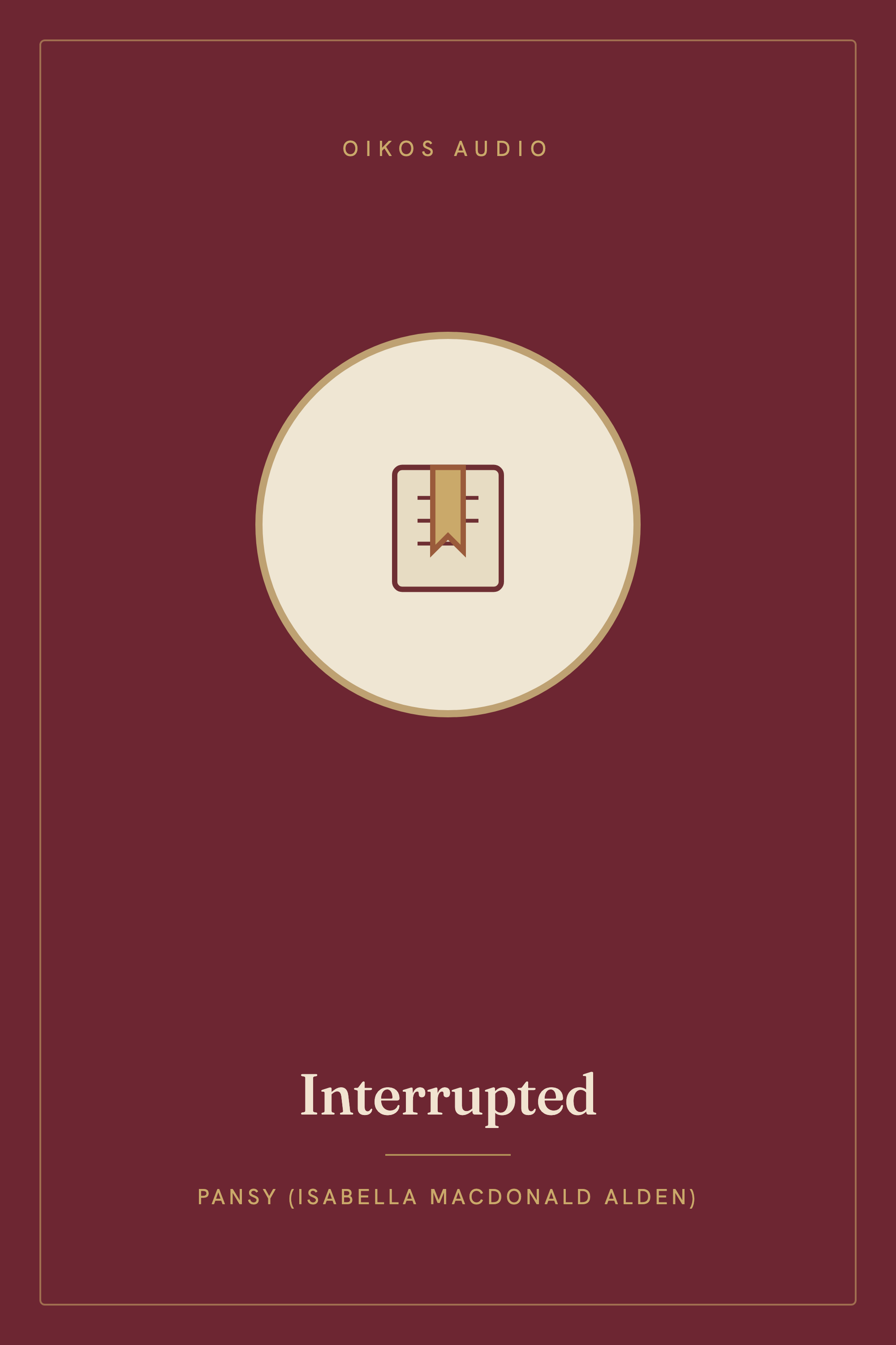 Cover of Interrupted