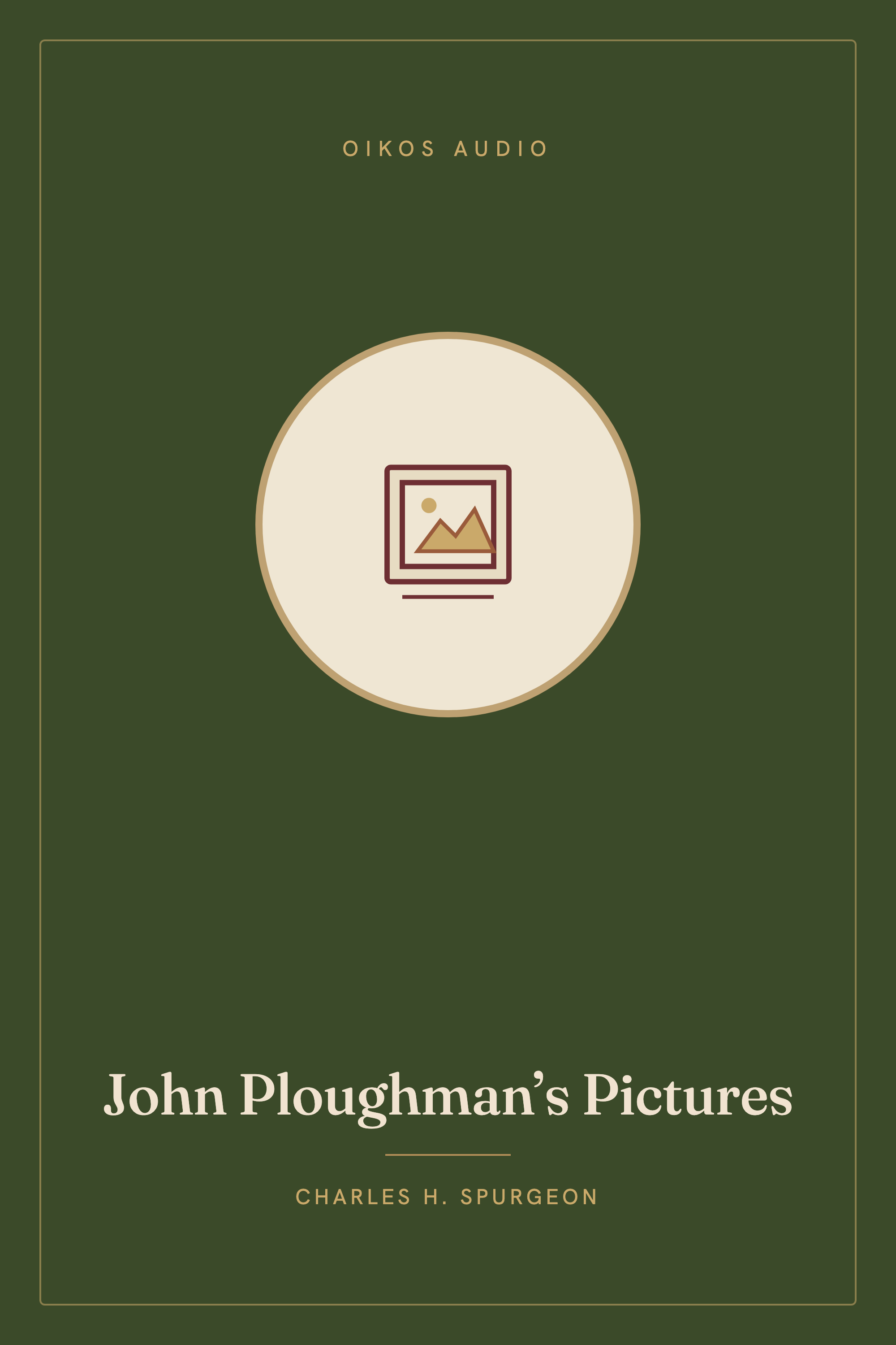 Cover of John Ploughman’s Pictures