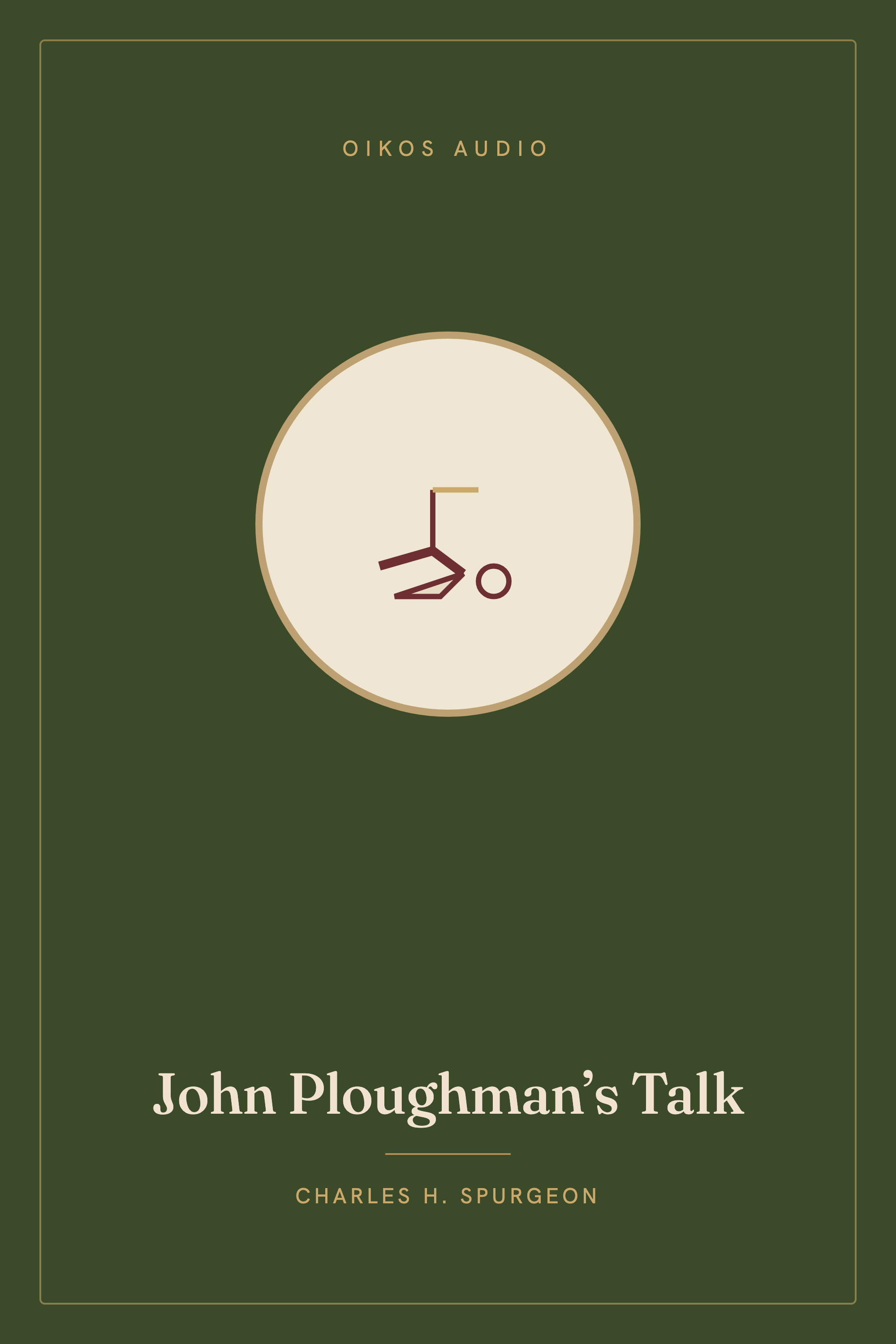 Cover of John Ploughman’s Talk