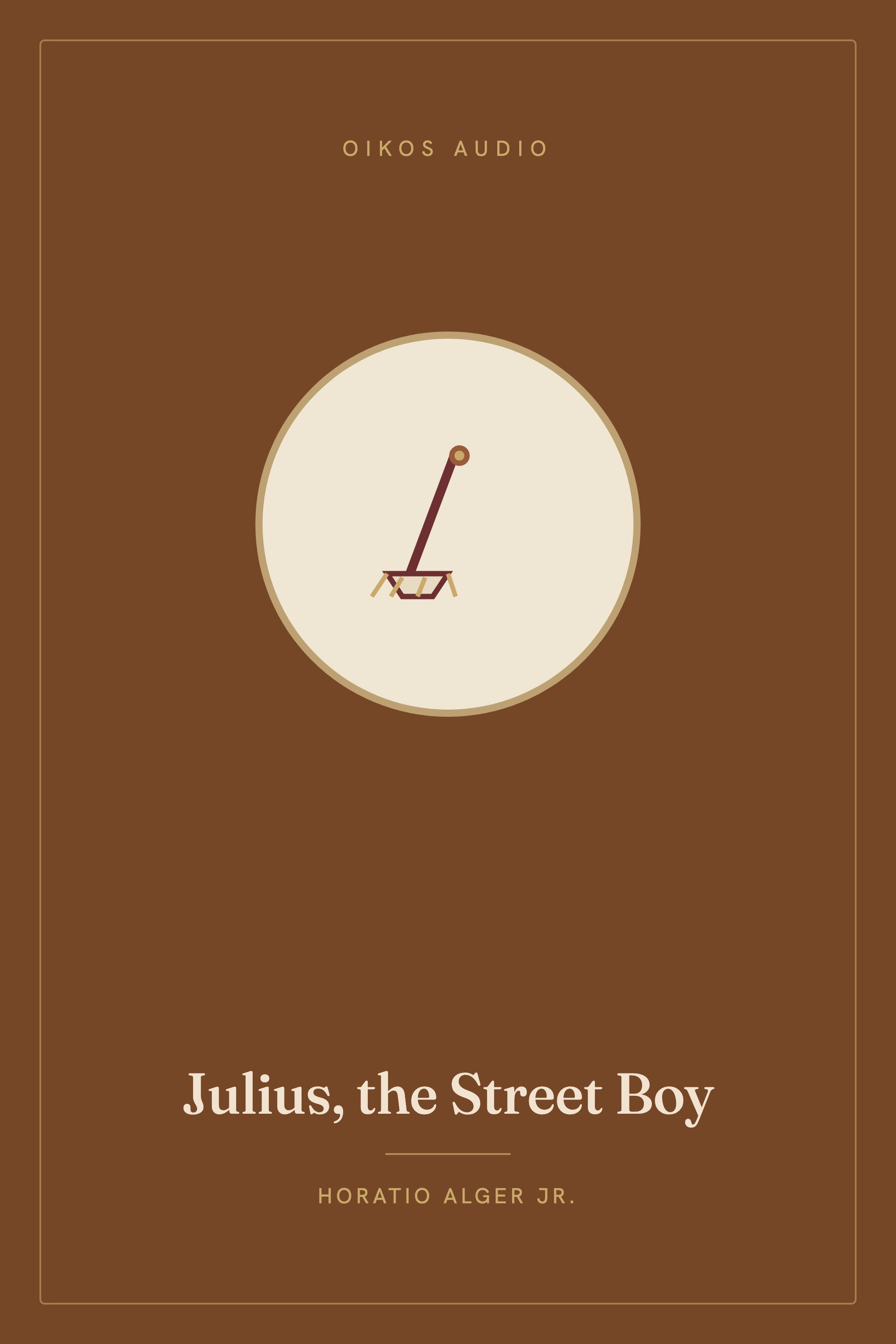 Cover of Julius, the Street Boy