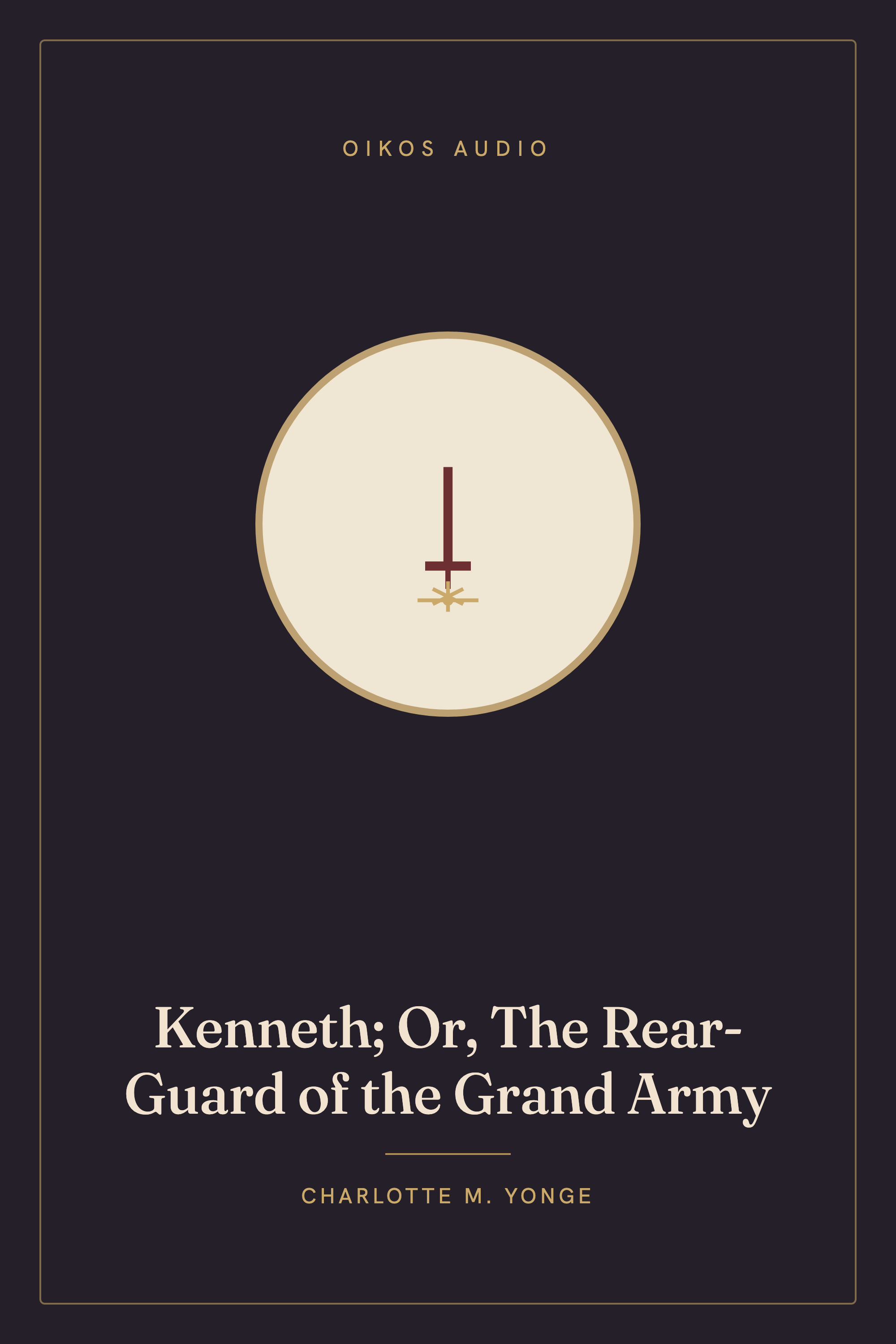 Cover of Kenneth; Or, The Rear-Guard of the Grand Army