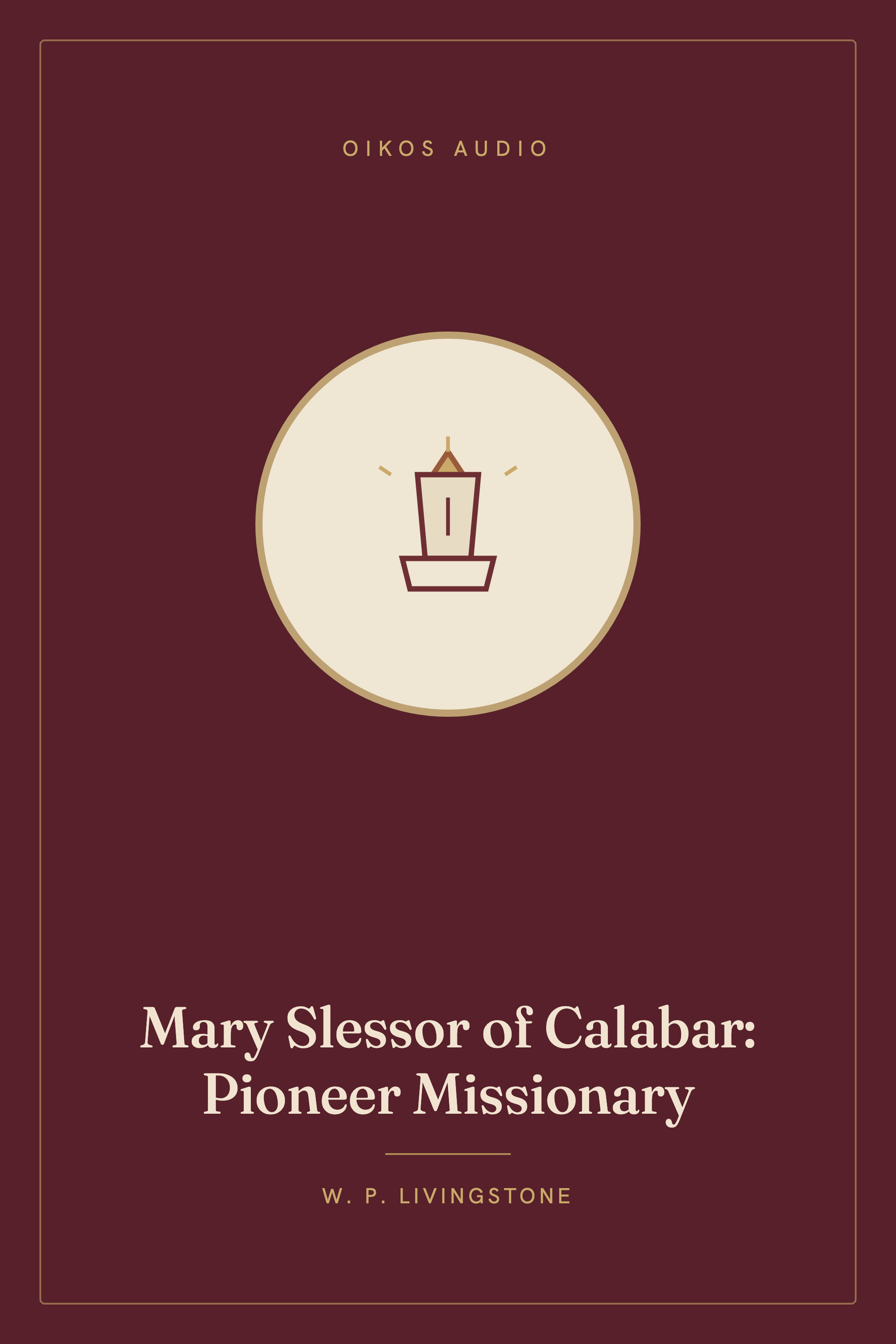 Cover of Mary Slessor of Calabar: Pioneer Missionary