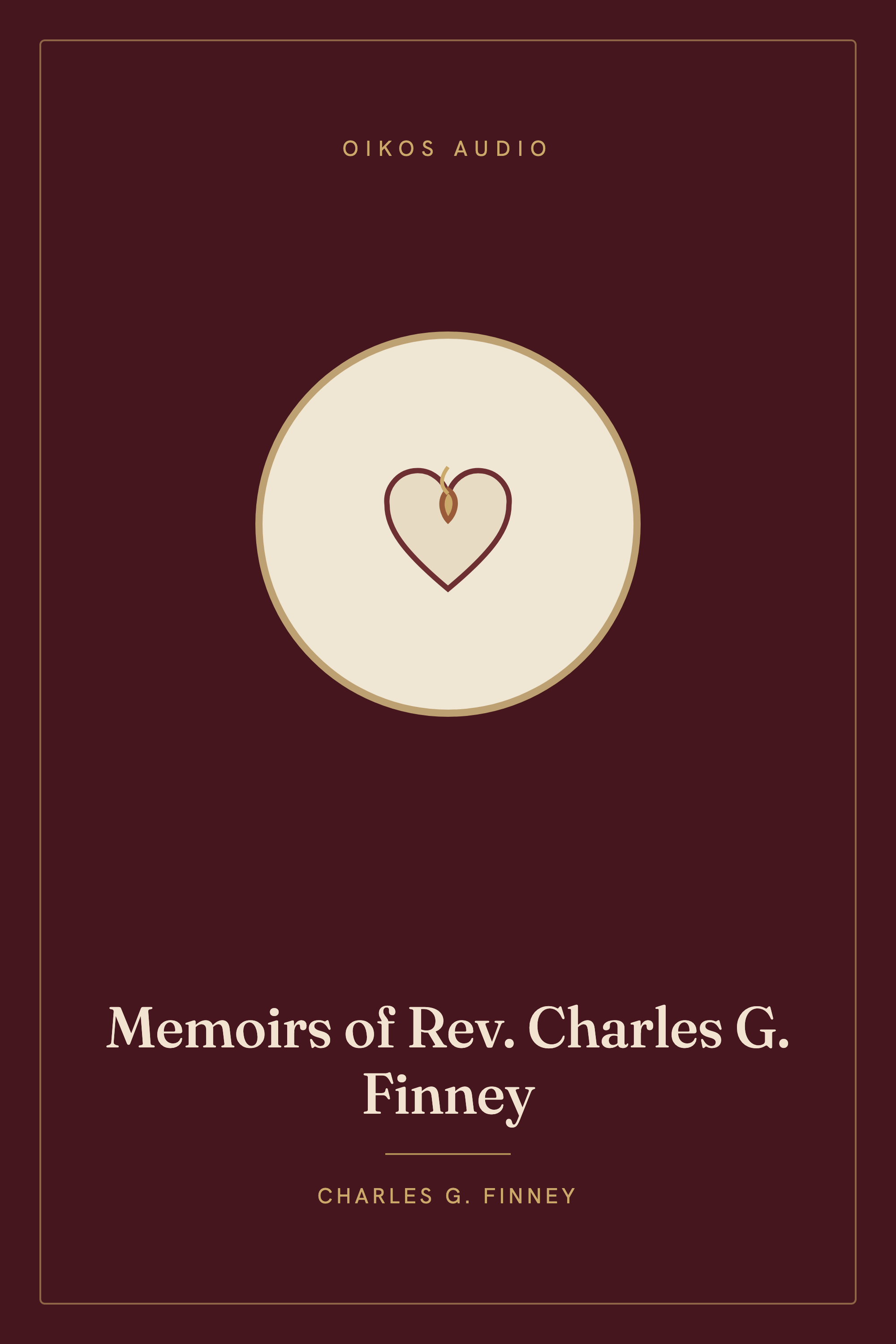 Cover of Memoirs of Rev. Charles G. Finney