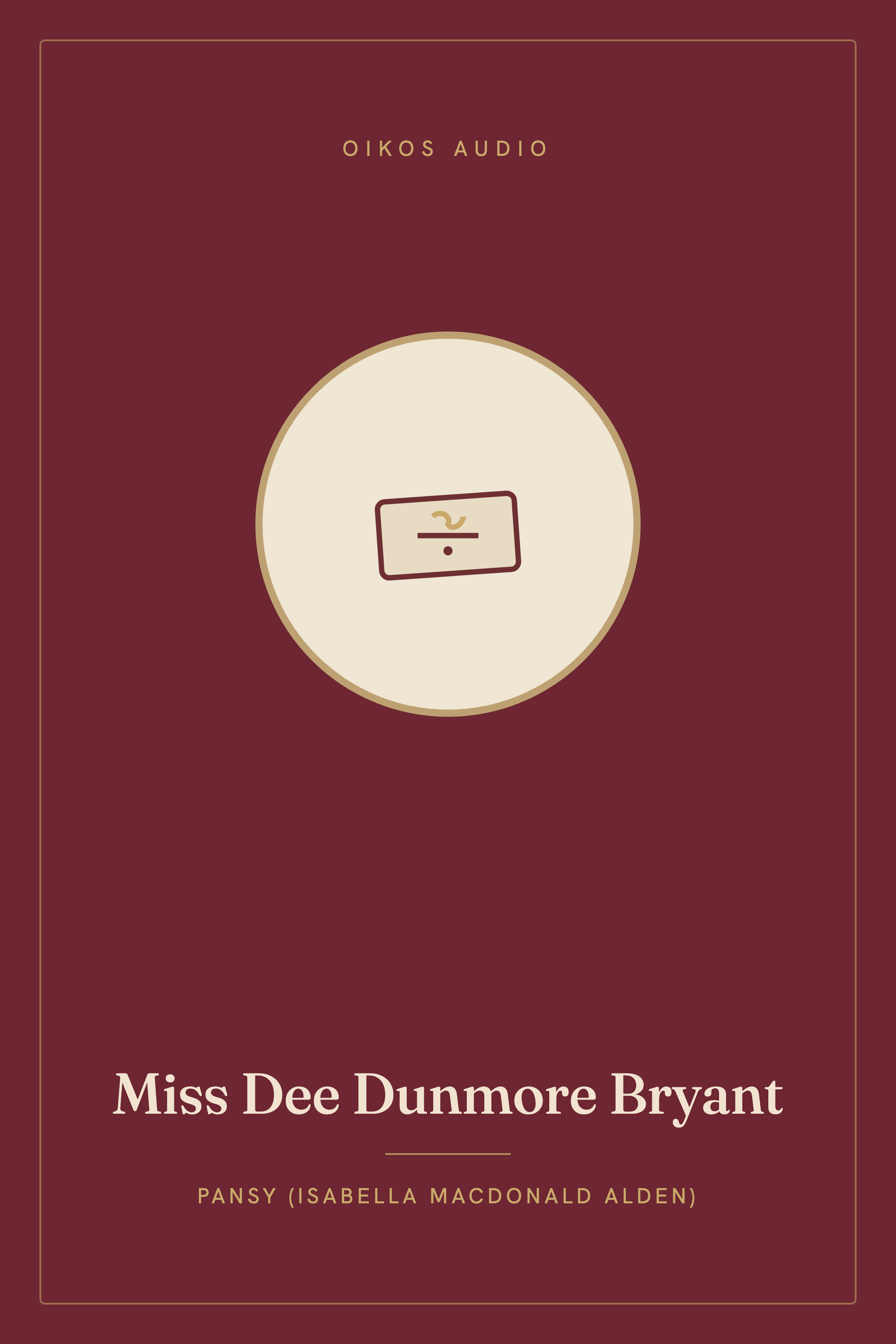 Cover of Miss Dee Dunmore Bryant