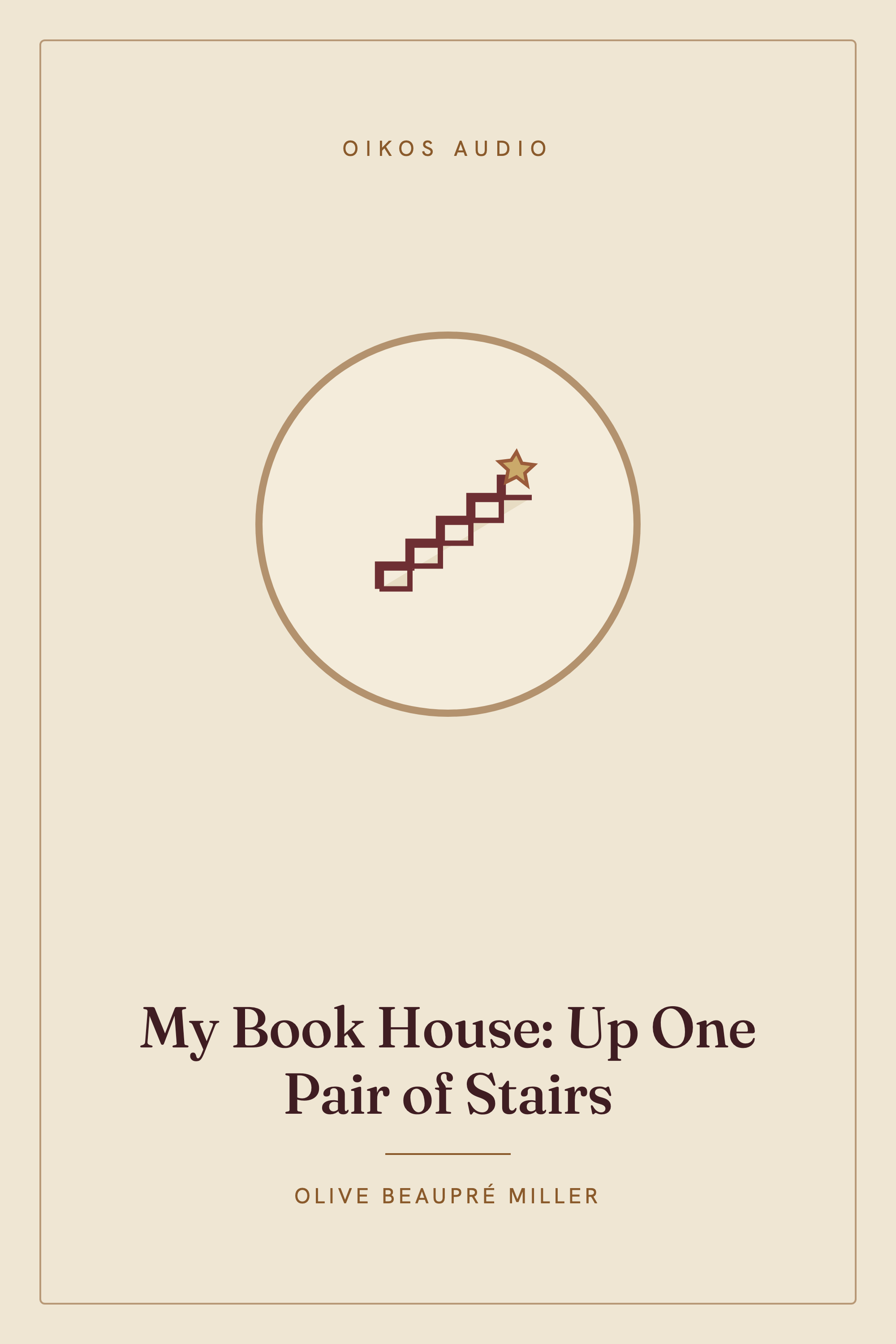 Cover of My Book House: Up One Pair of Stairs