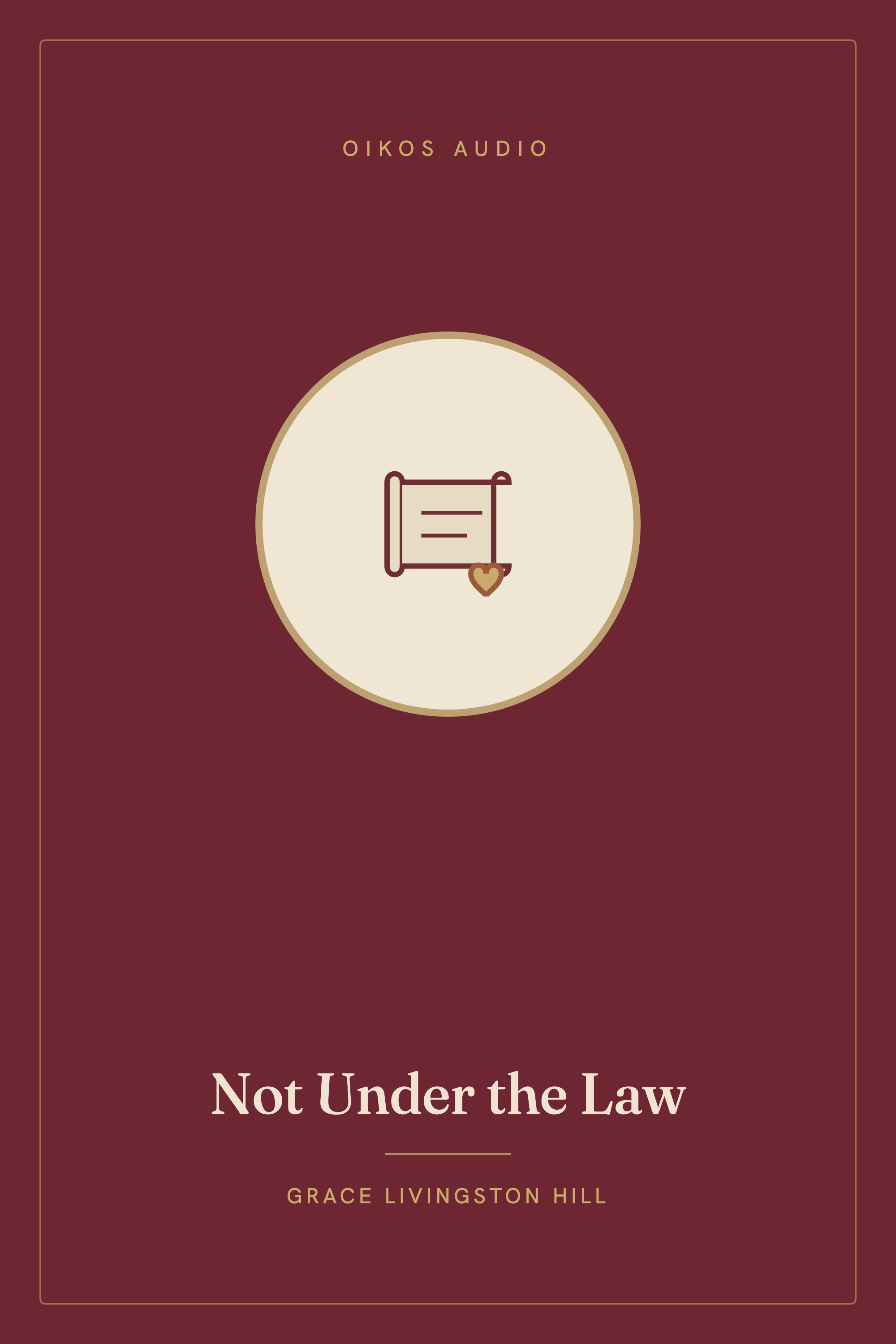 Cover of Not Under the Law