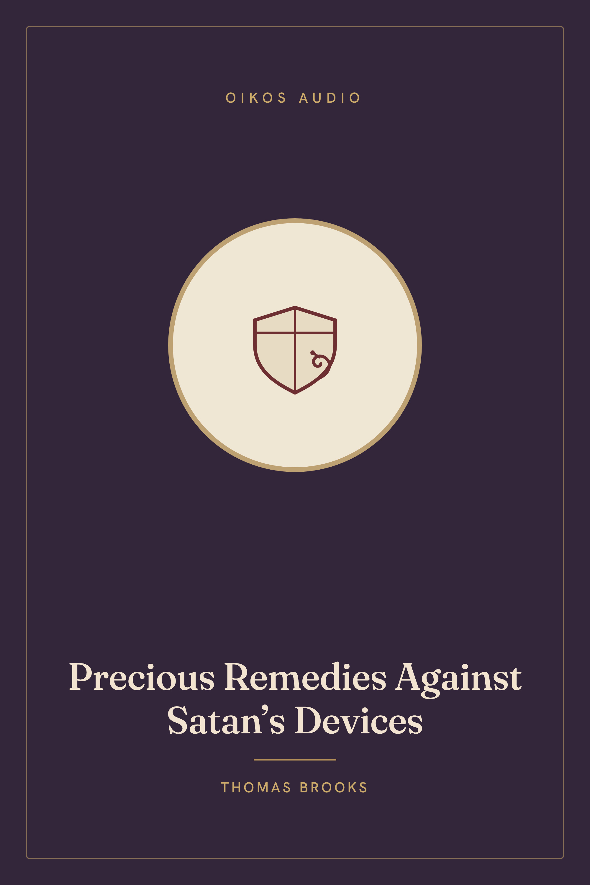 Cover of Precious Remedies Against Satan’s Devices