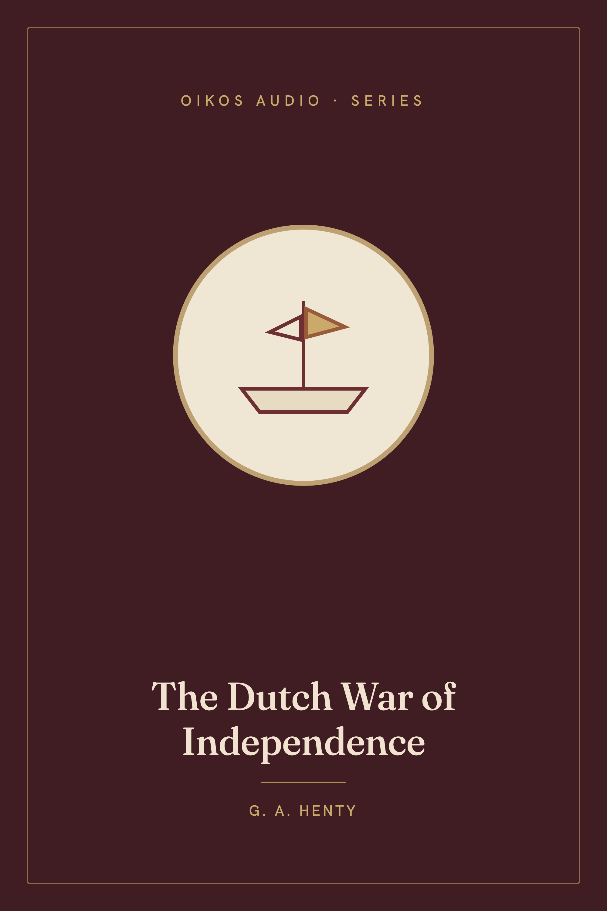 Cover of The Dutch War of Independence