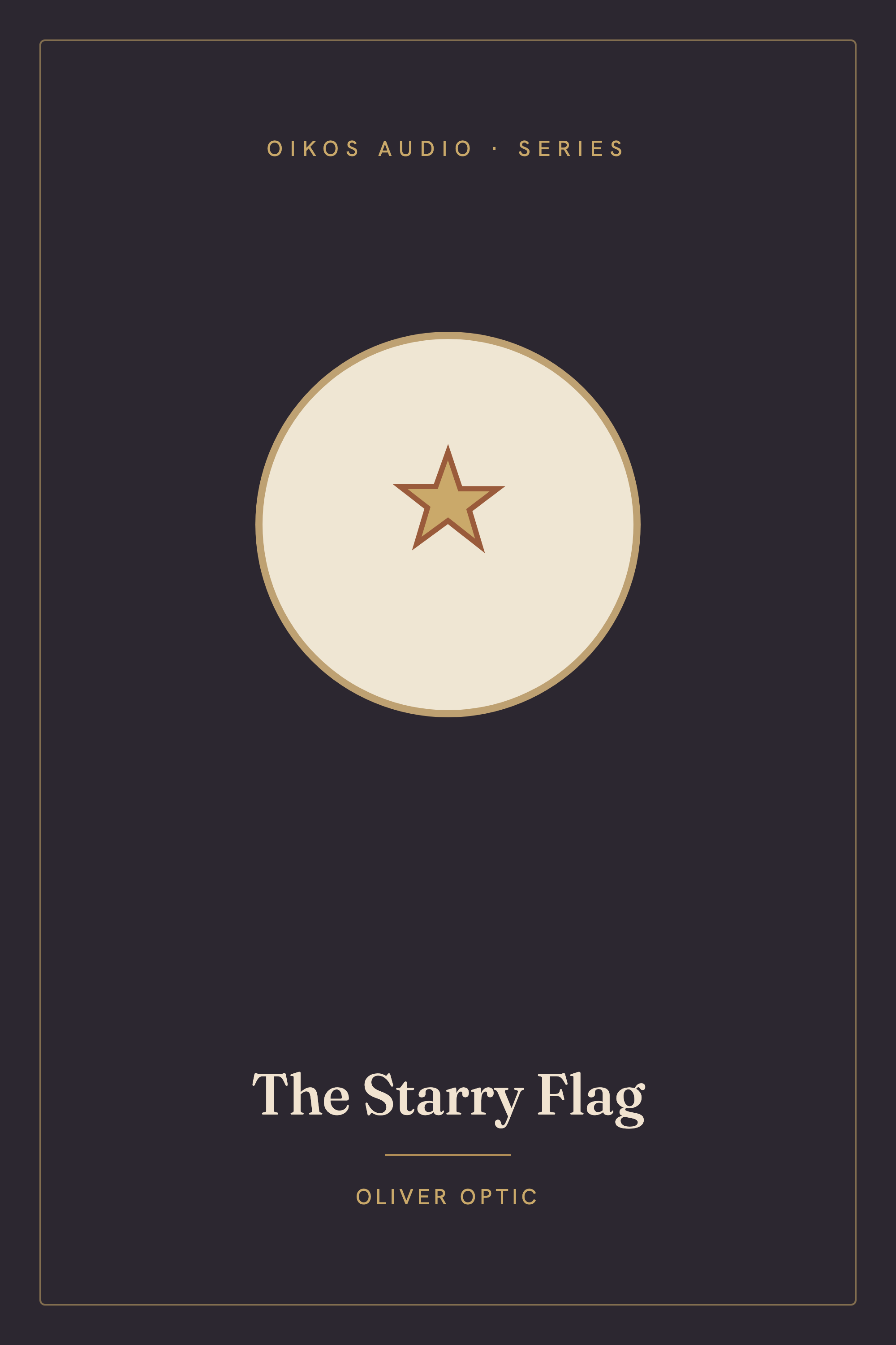 Cover of The Starry Flag Series