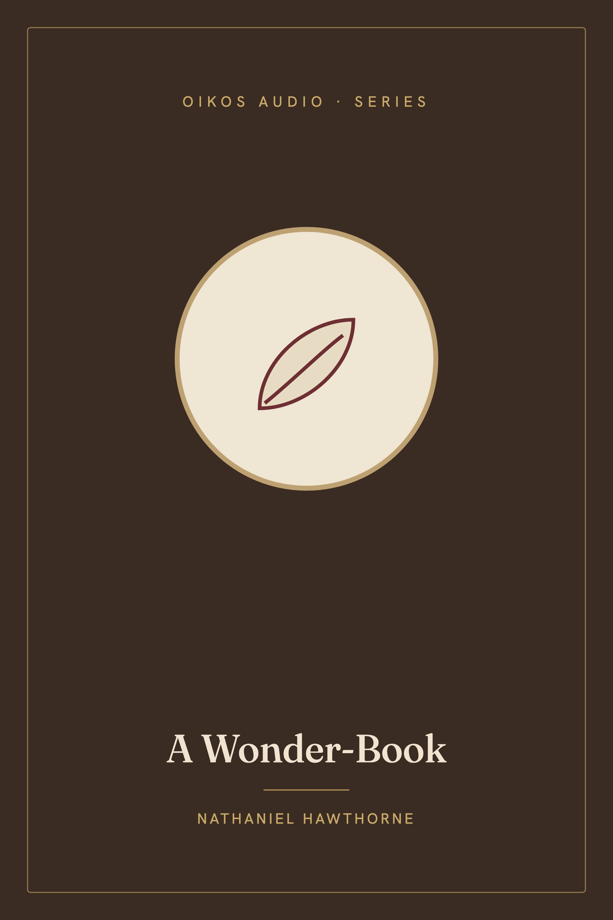 Cover of A Wonder-Book & Tanglewood Tales