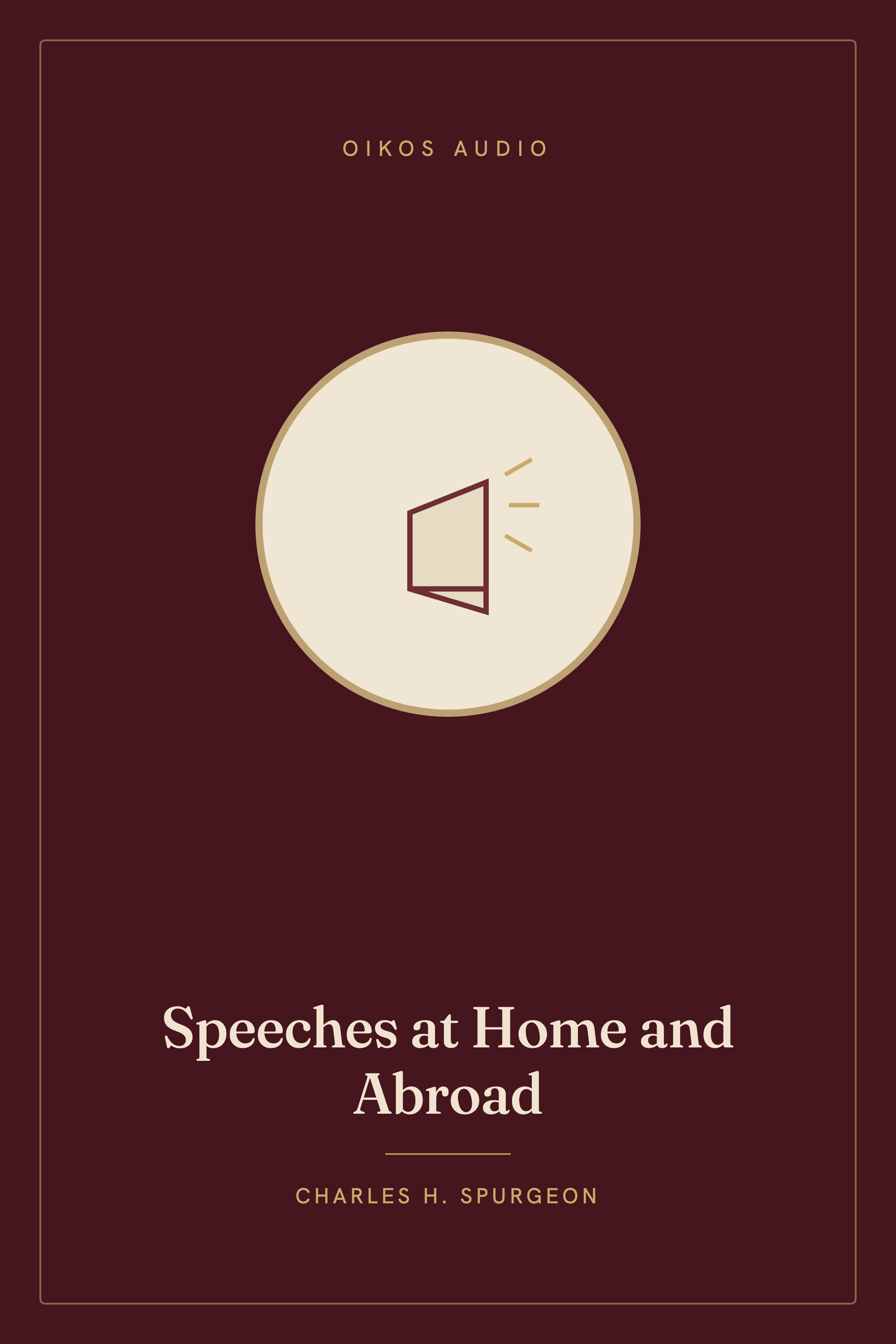 Cover of Speeches at Home and Abroad