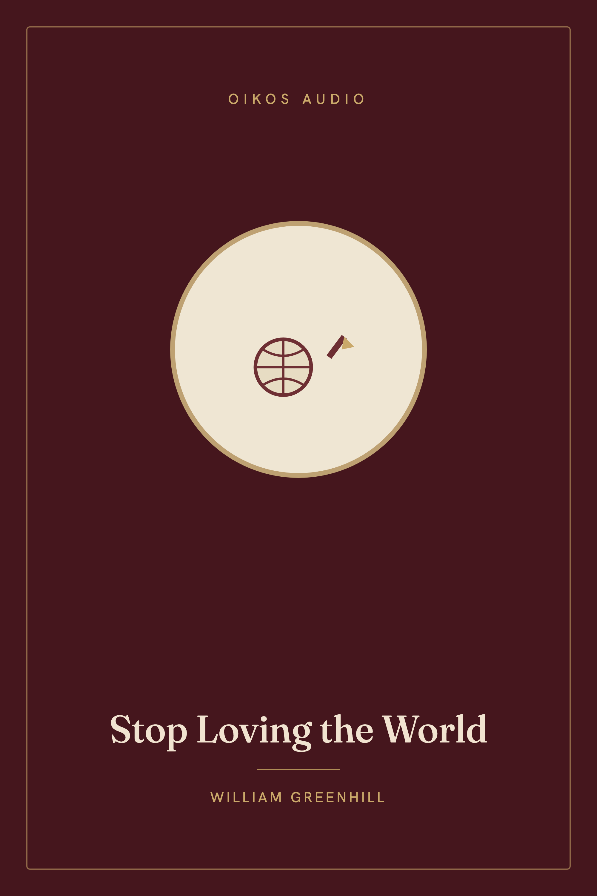 Cover of Stop Loving the World