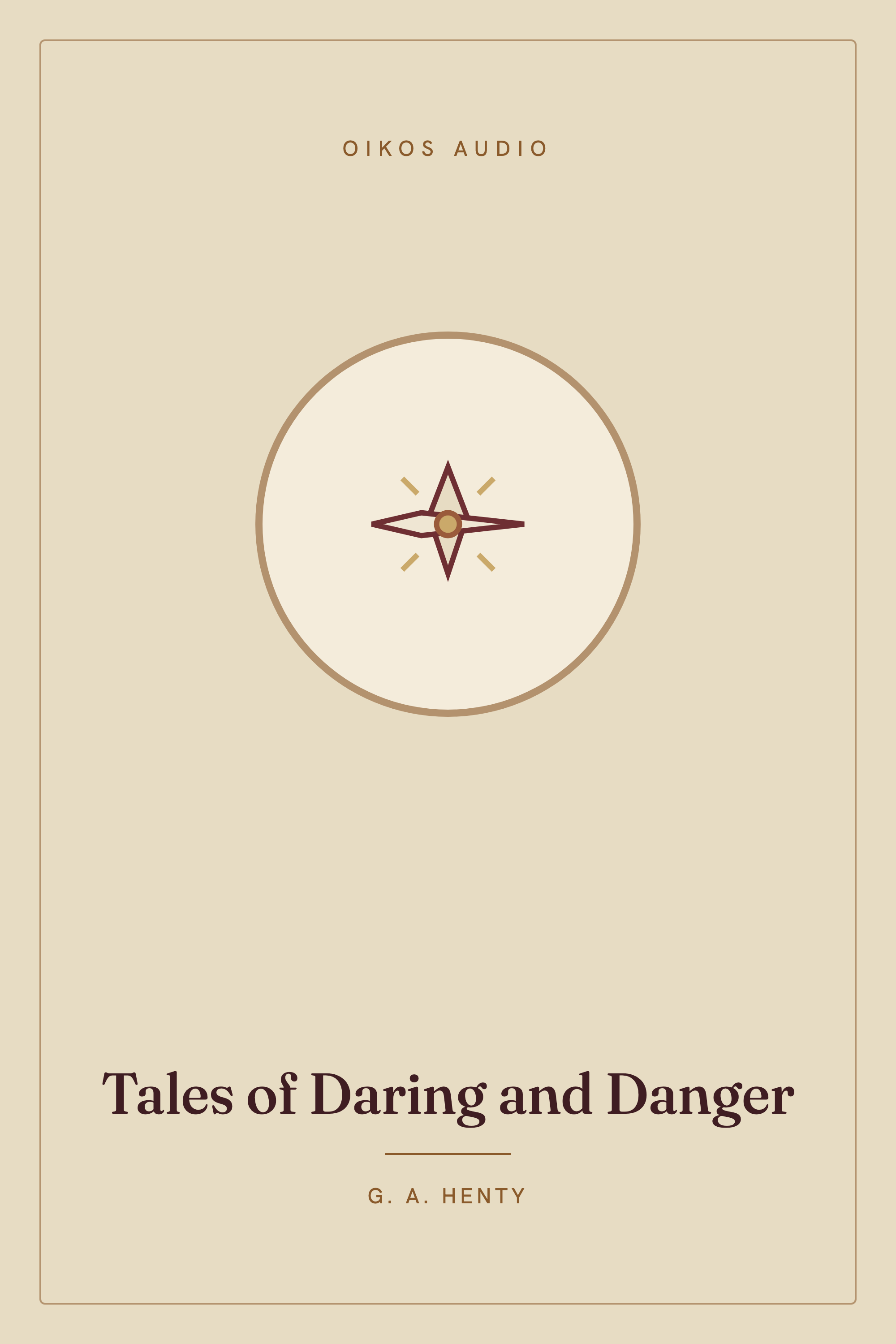 Cover of Tales of Daring and Danger