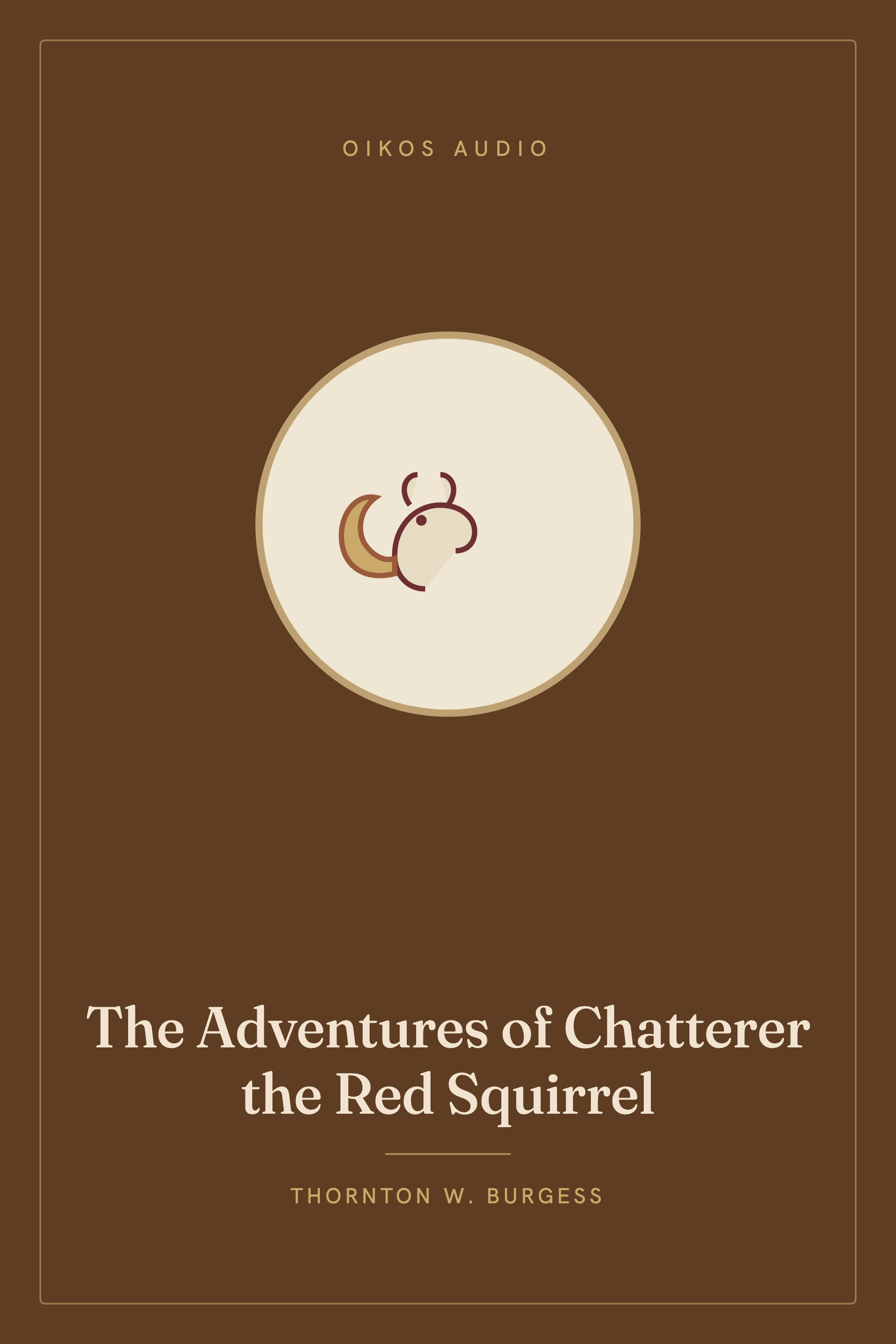 Cover of The Adventures of Chatterer the Red Squirrel