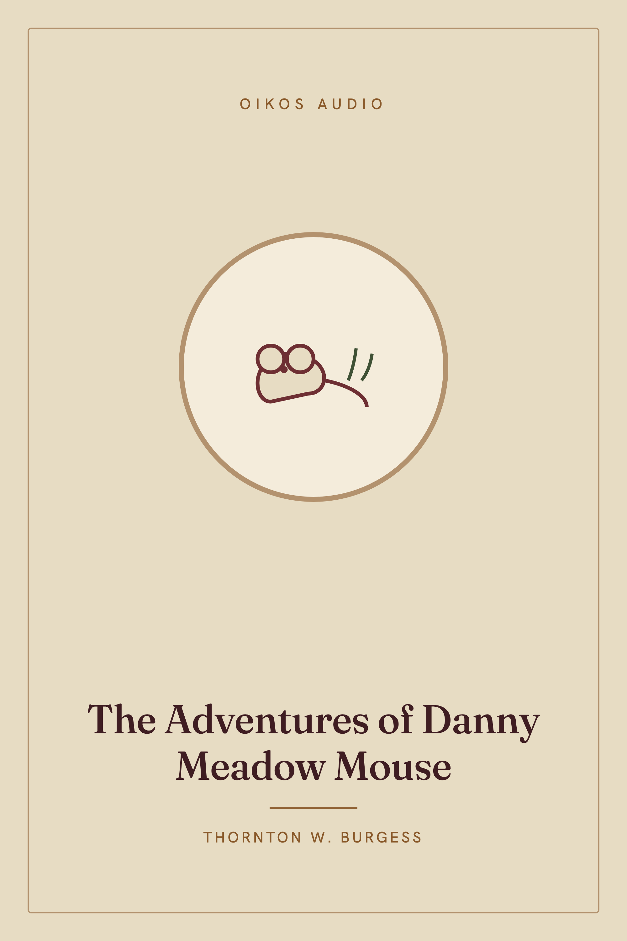 Cover of The Adventures of Danny Meadow Mouse