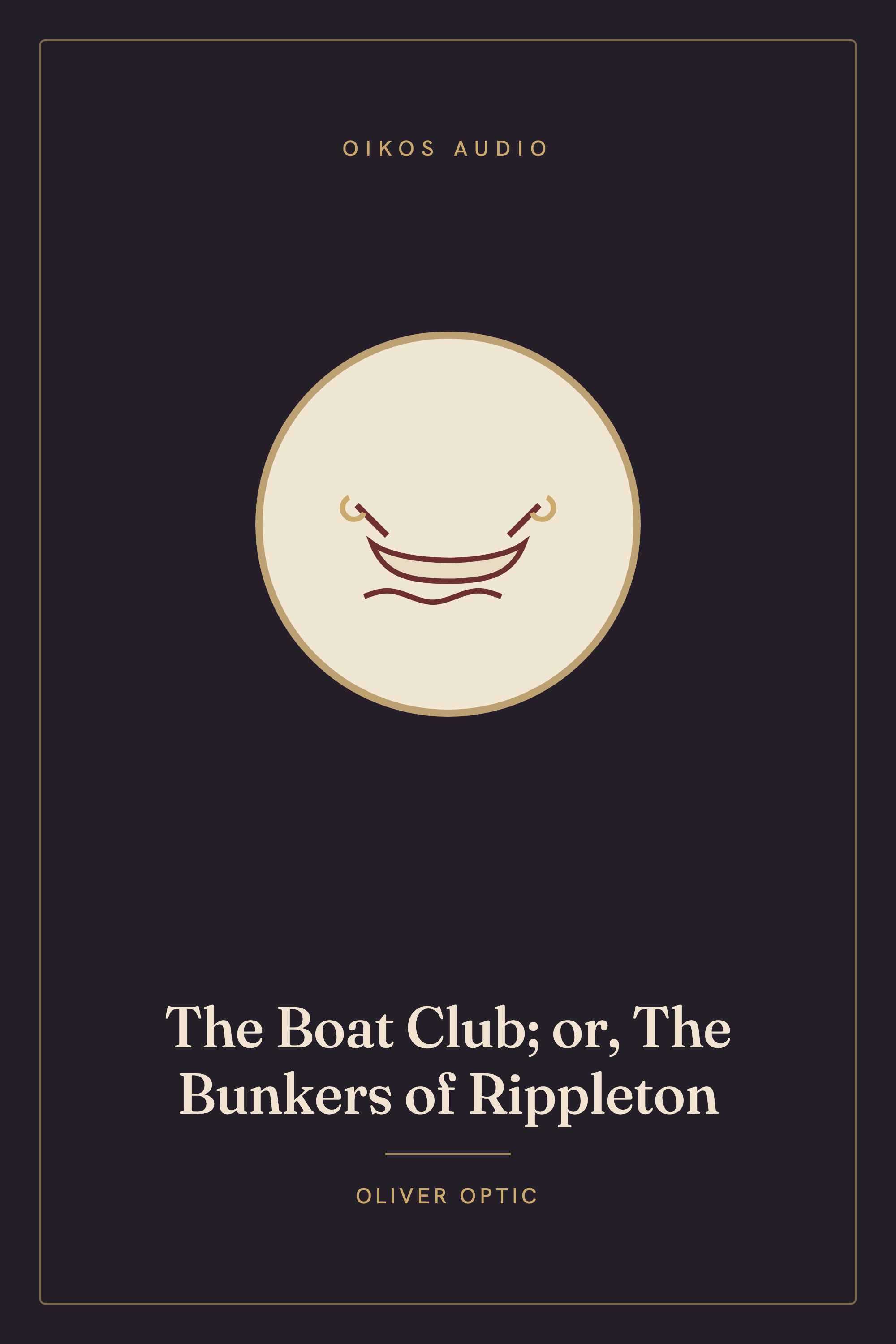 Cover of The Boat Club; or, The Bunkers of Rippleton