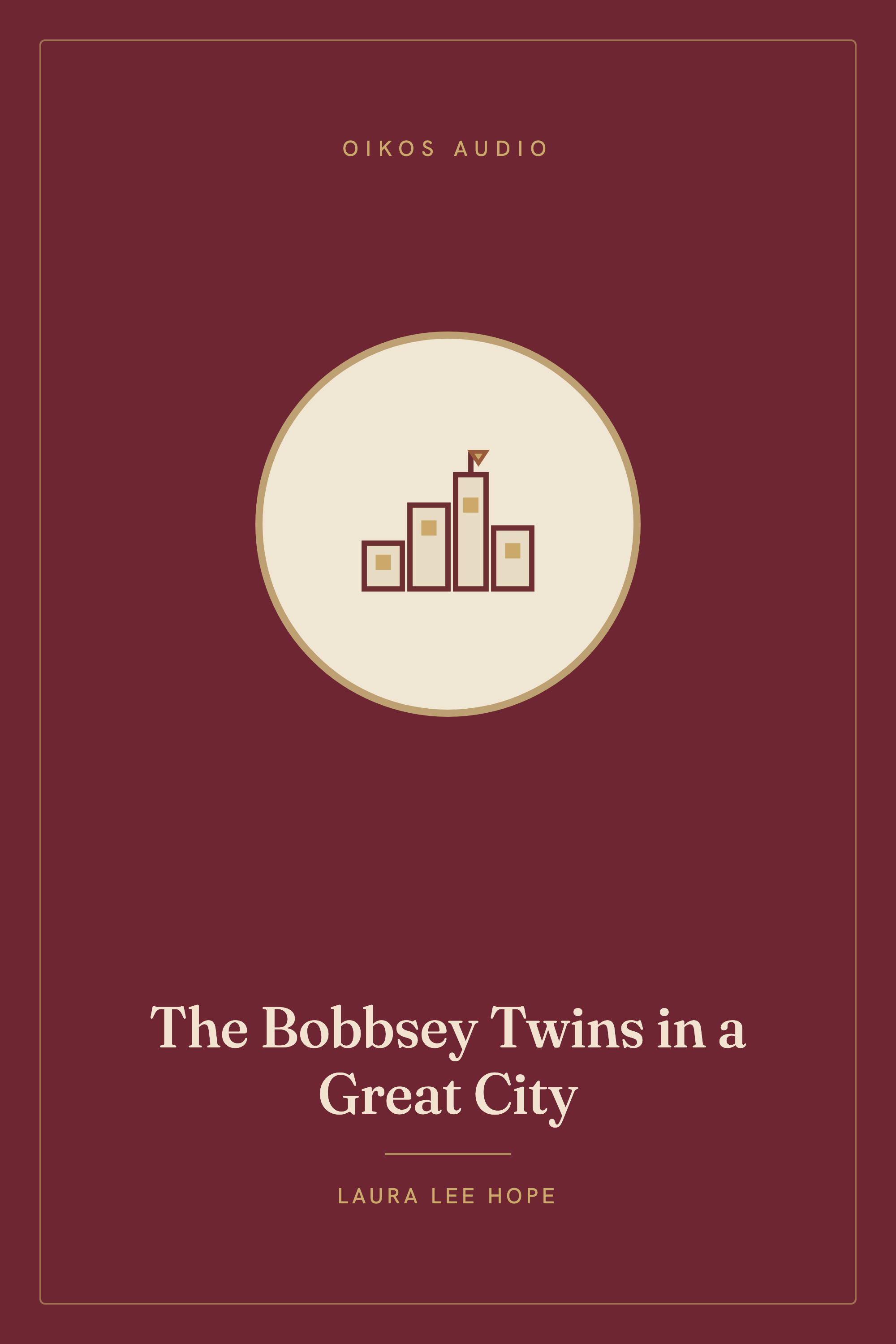 Cover of The Bobbsey Twins in a Great City