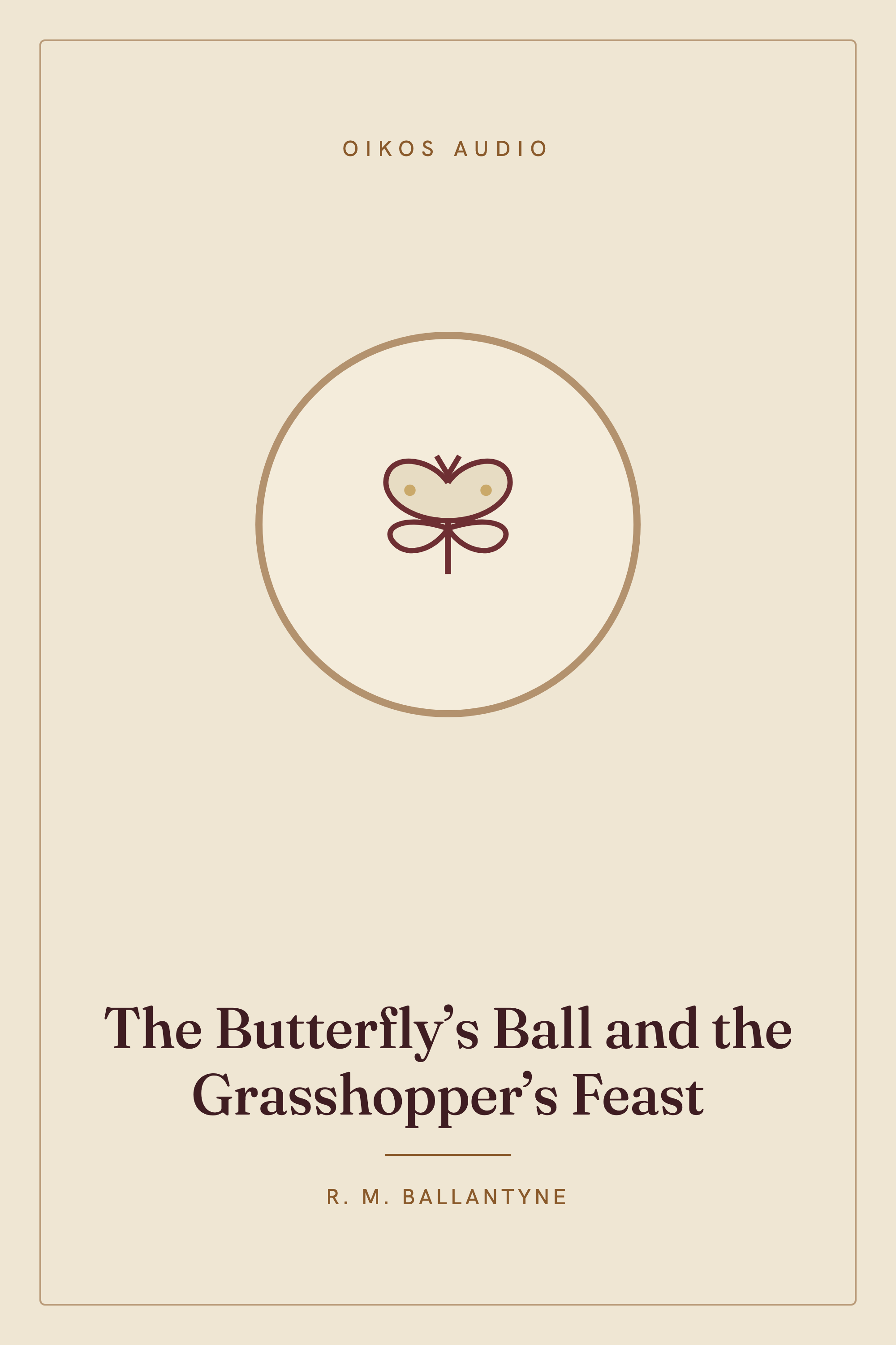 Cover of The Butterfly’s Ball and the Grasshopper’s Feast