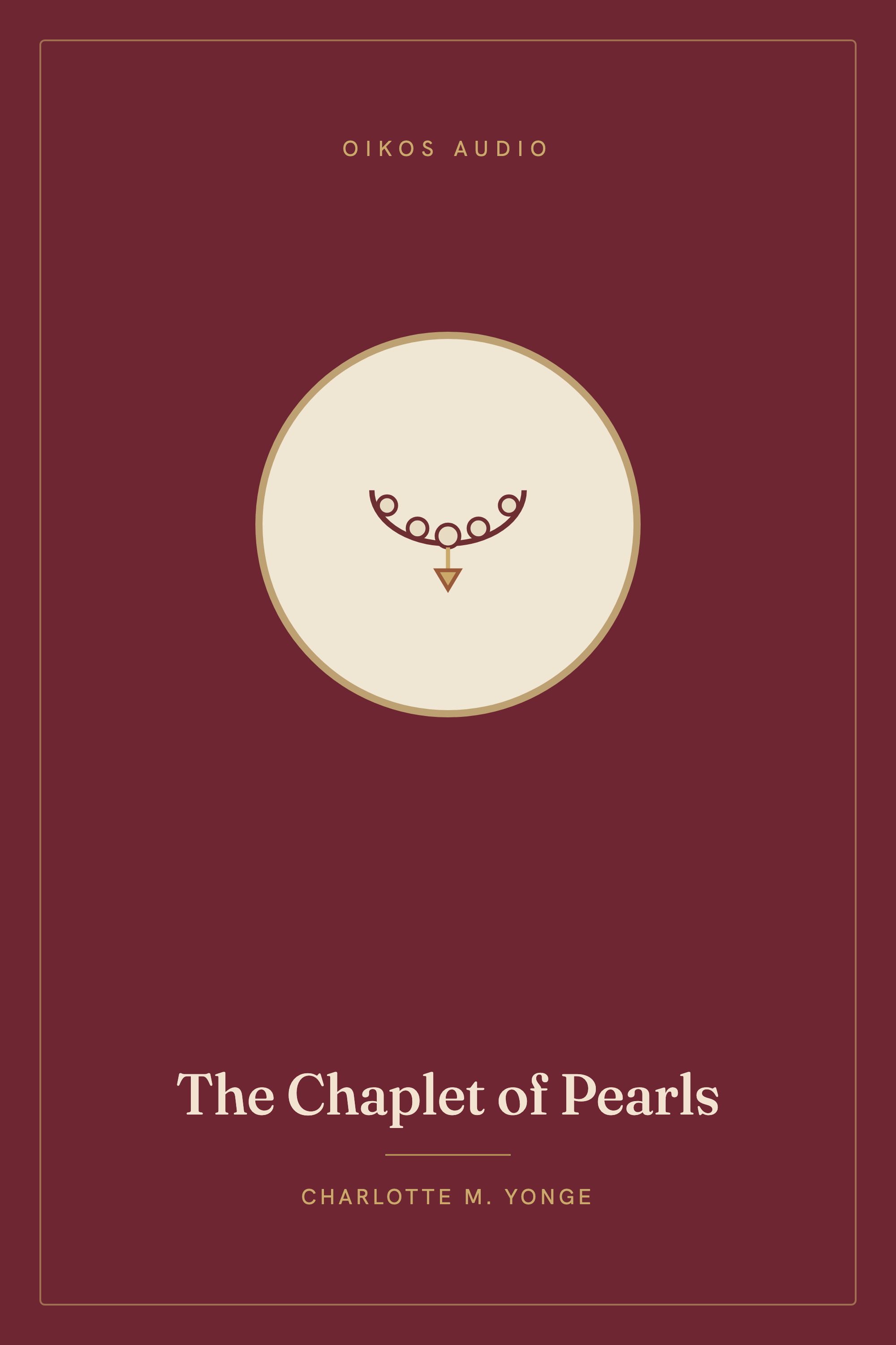 Cover of The Chaplet of Pearls