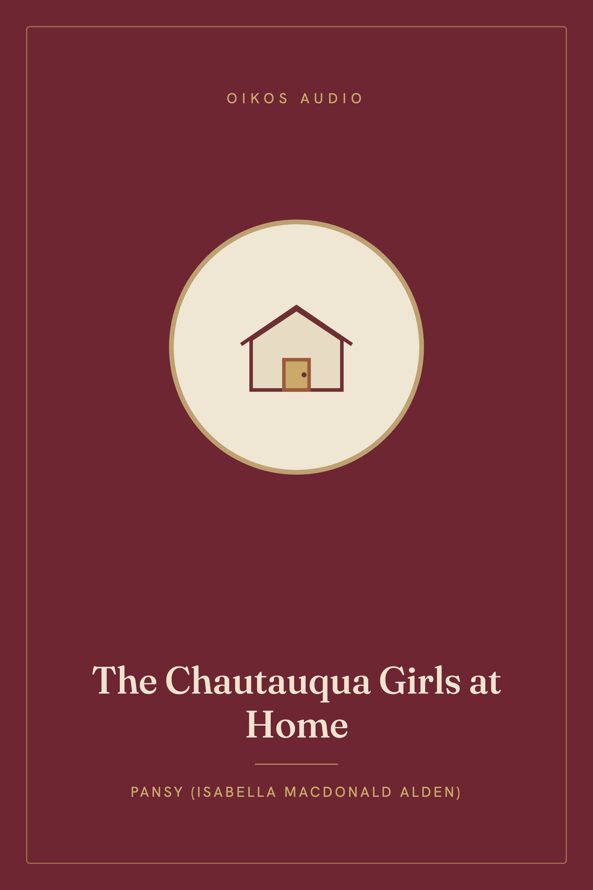 Cover of The Chautauqua Girls at Home