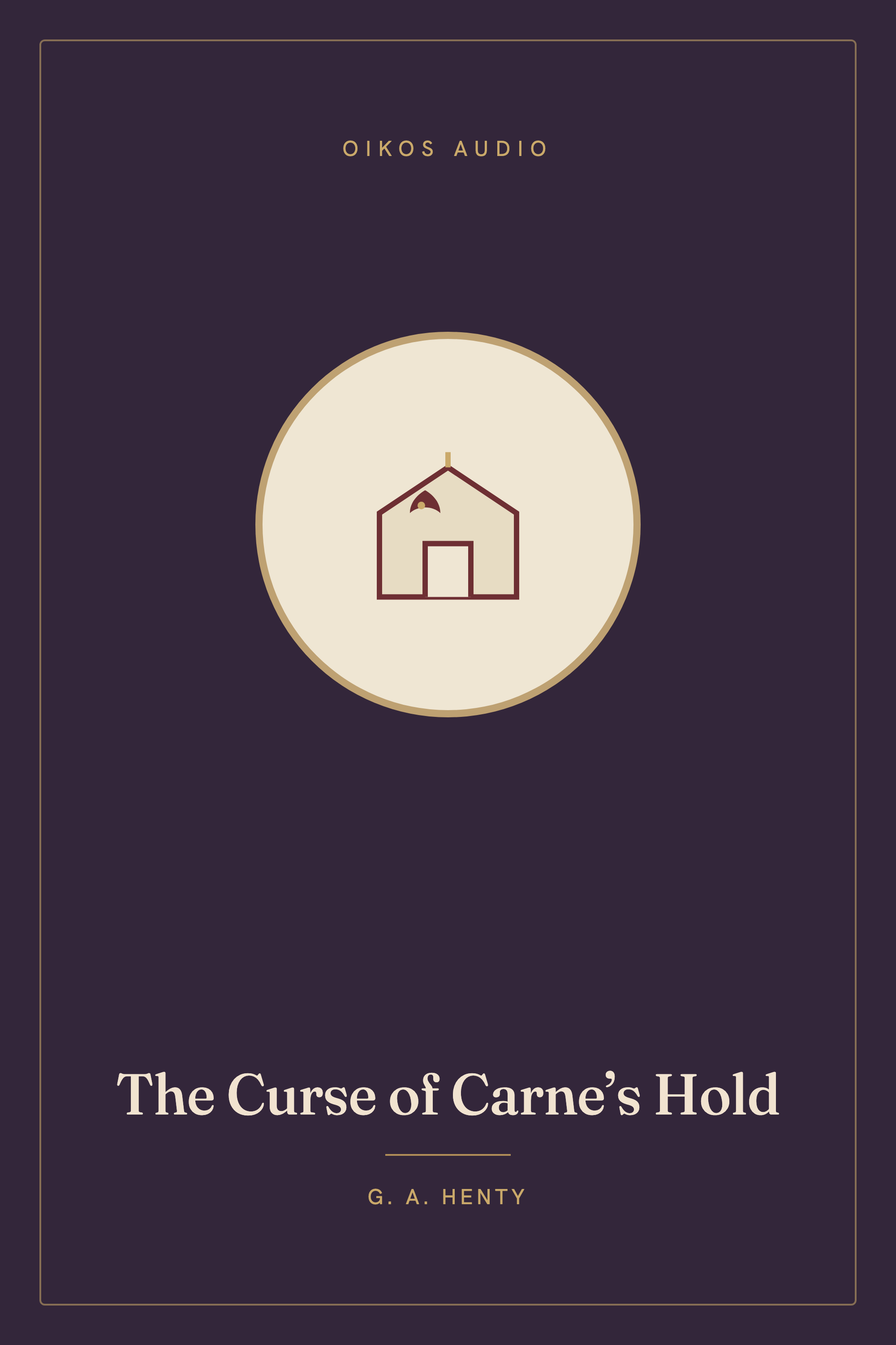 Cover of The Curse of Carne’s Hold