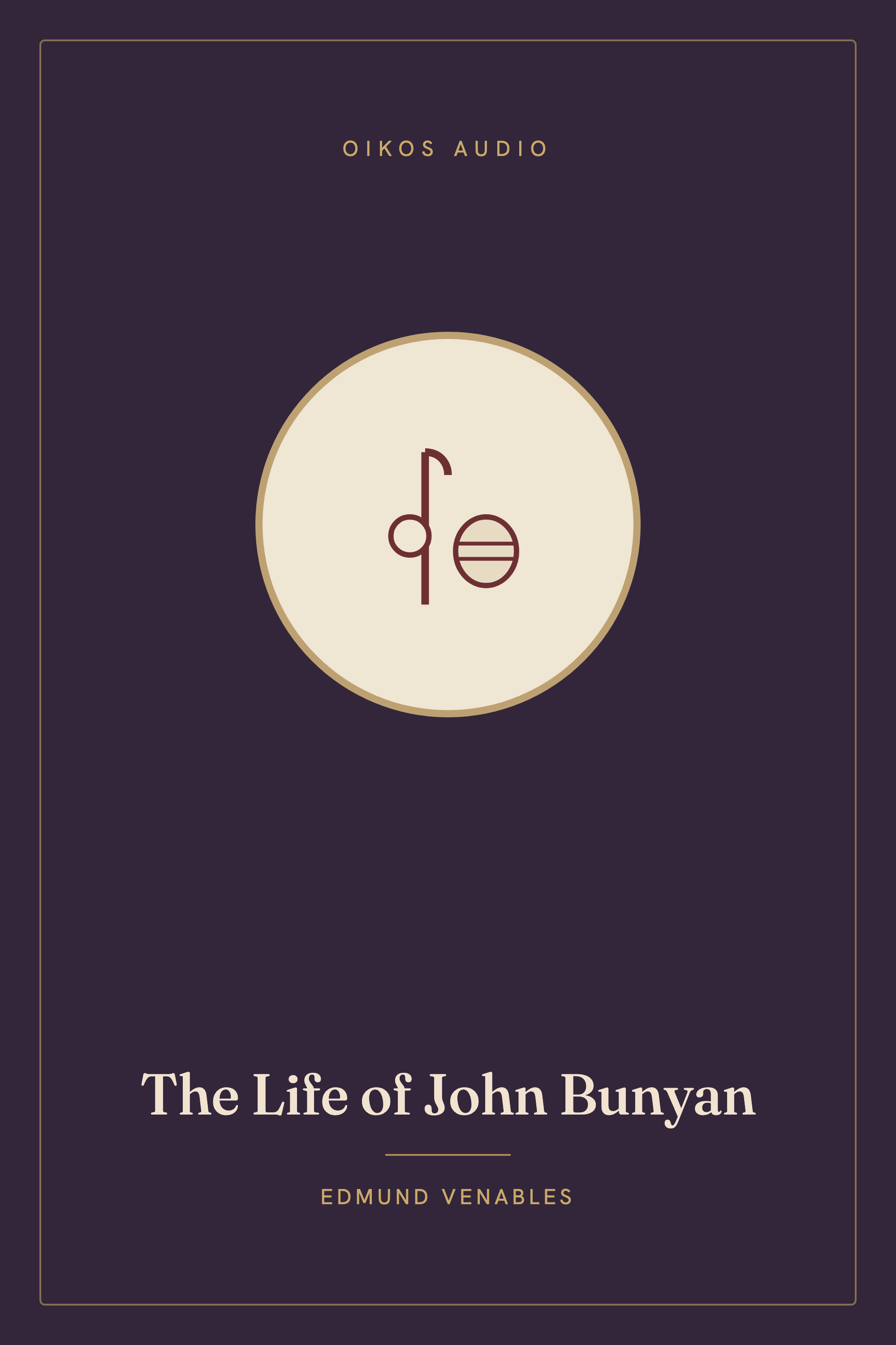 Cover of The Life of John Bunyan