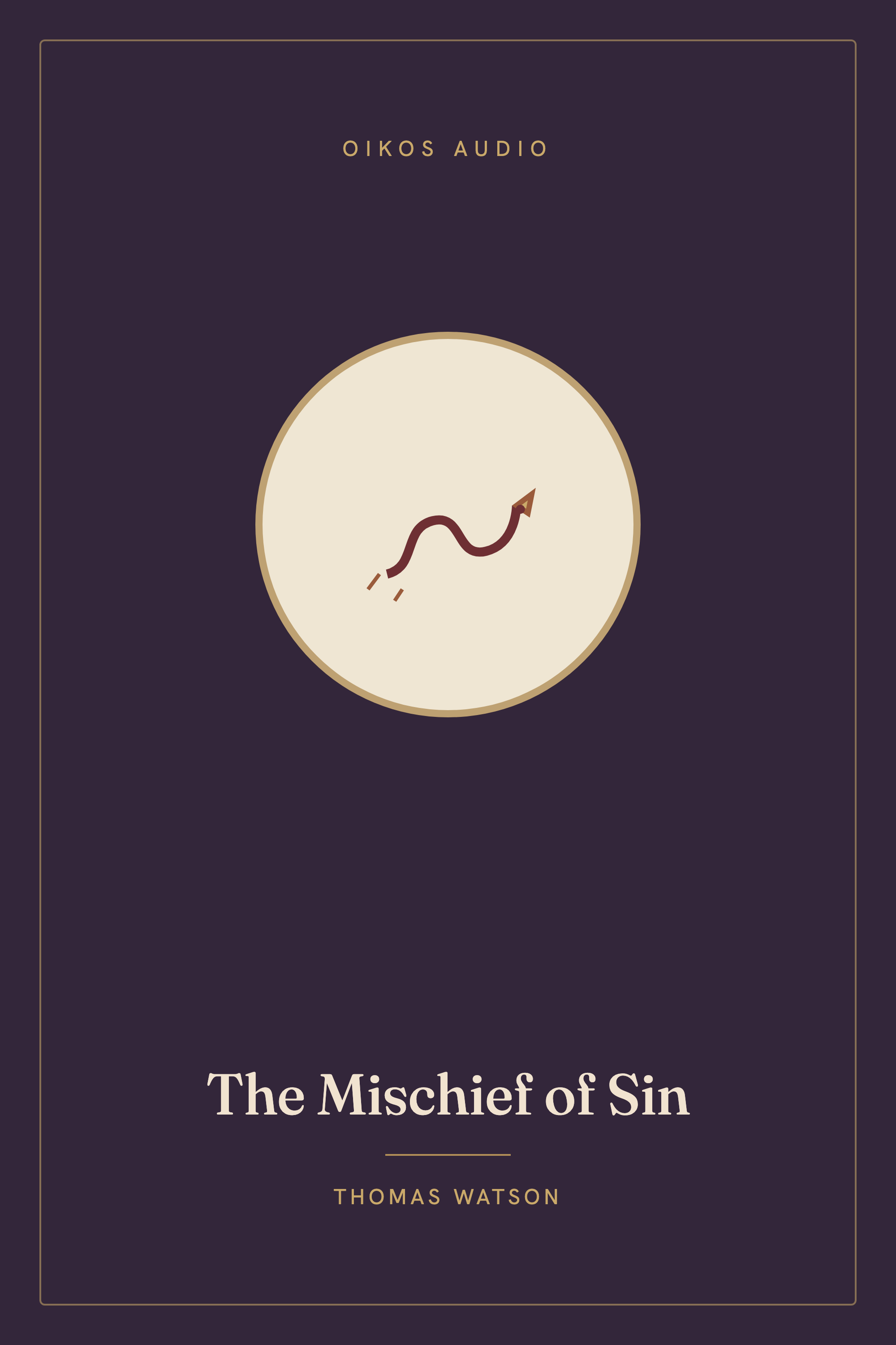 Cover of The Mischief of Sin