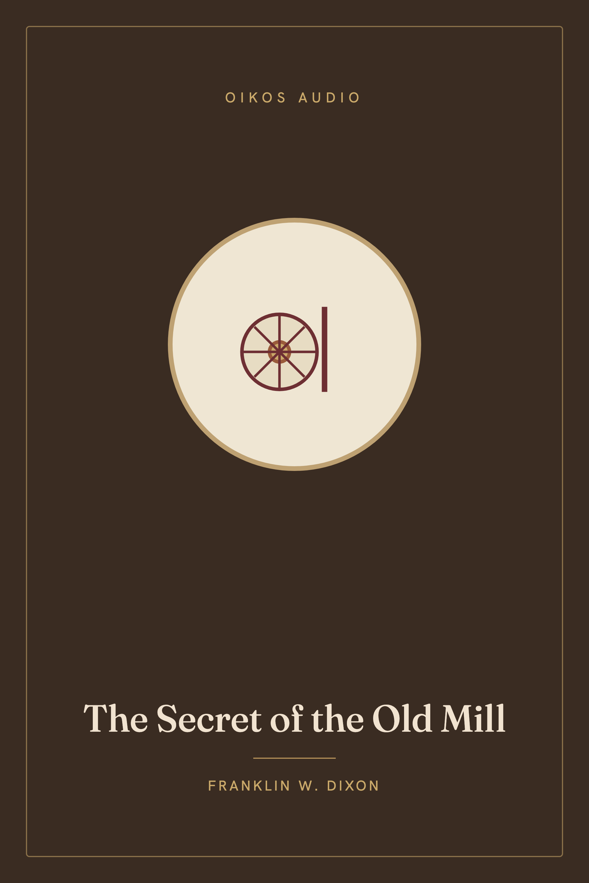 Cover of The Secret of the Old Mill