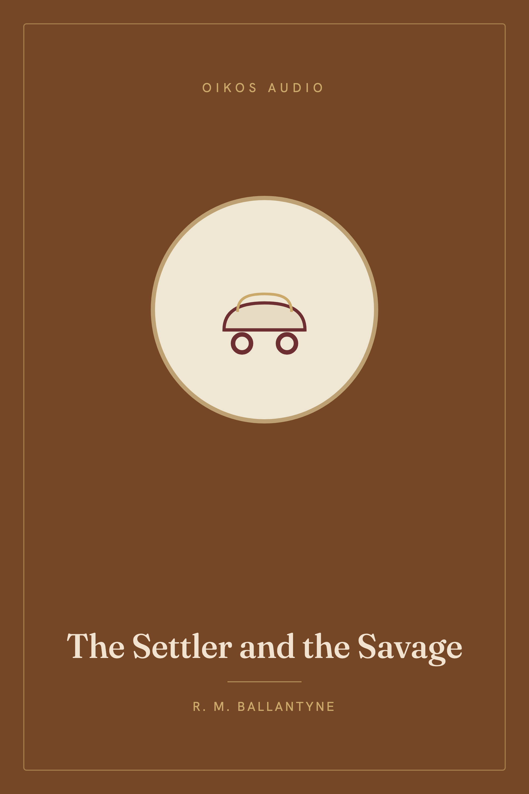 Cover of The Settler and the Savage