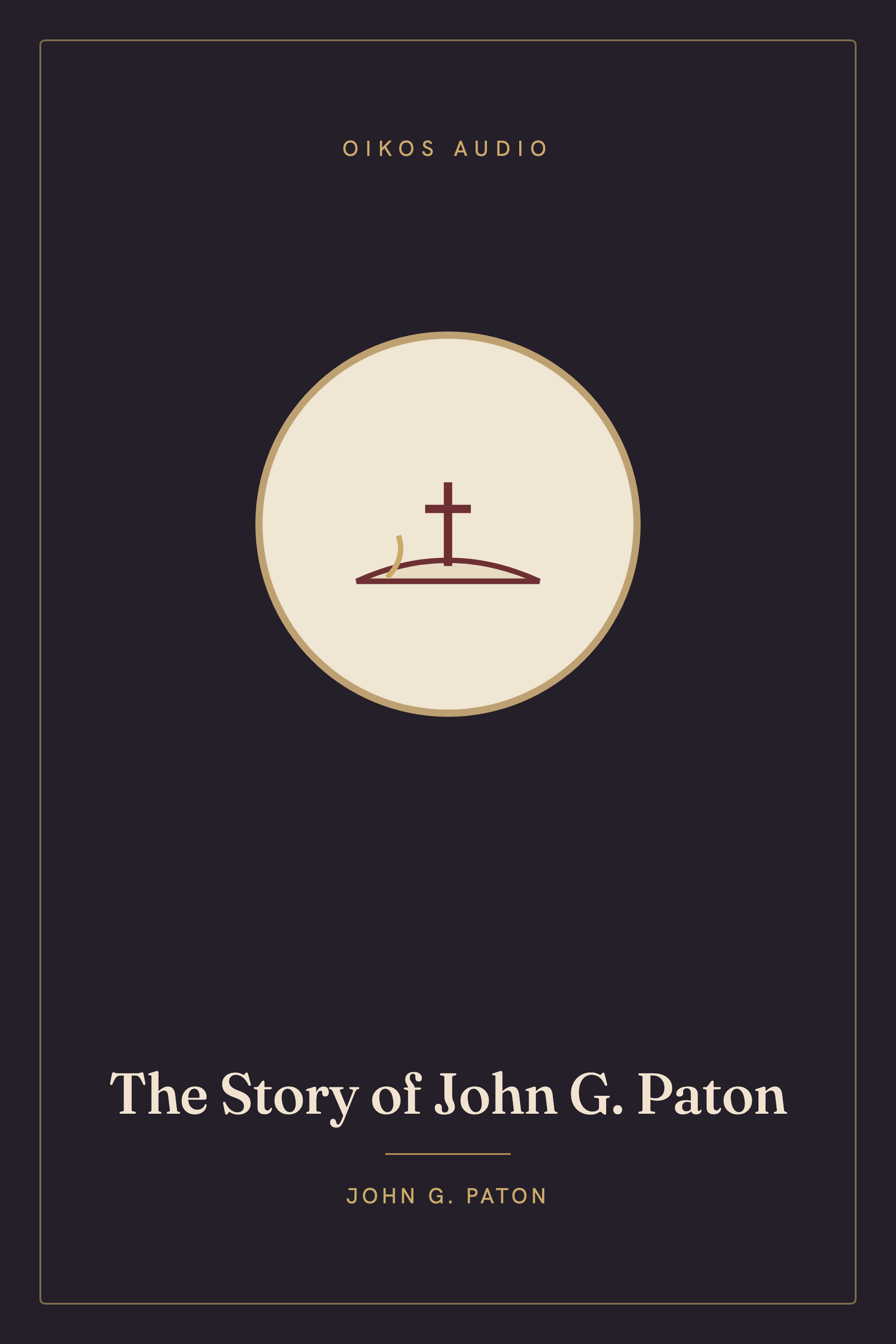 Cover of The Story of John G. Paton