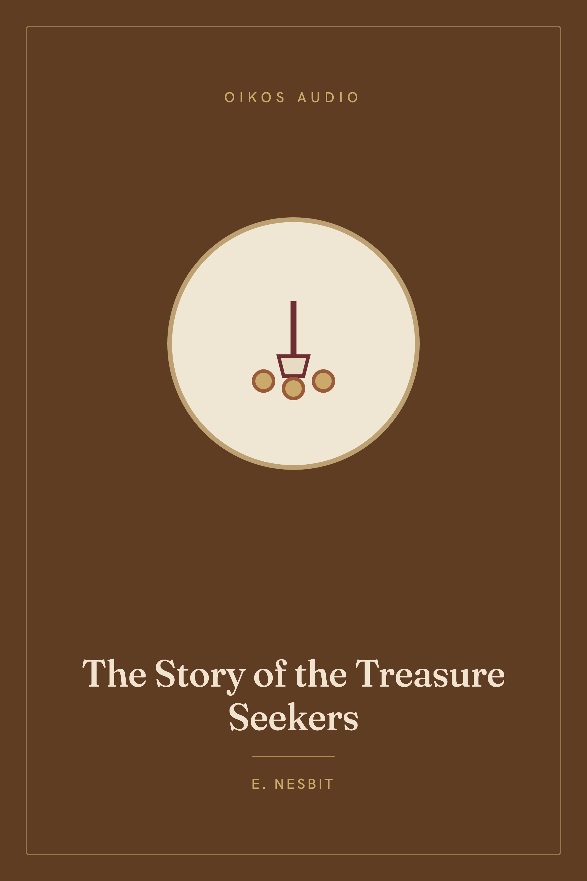 Cover of The Story of the Treasure Seekers