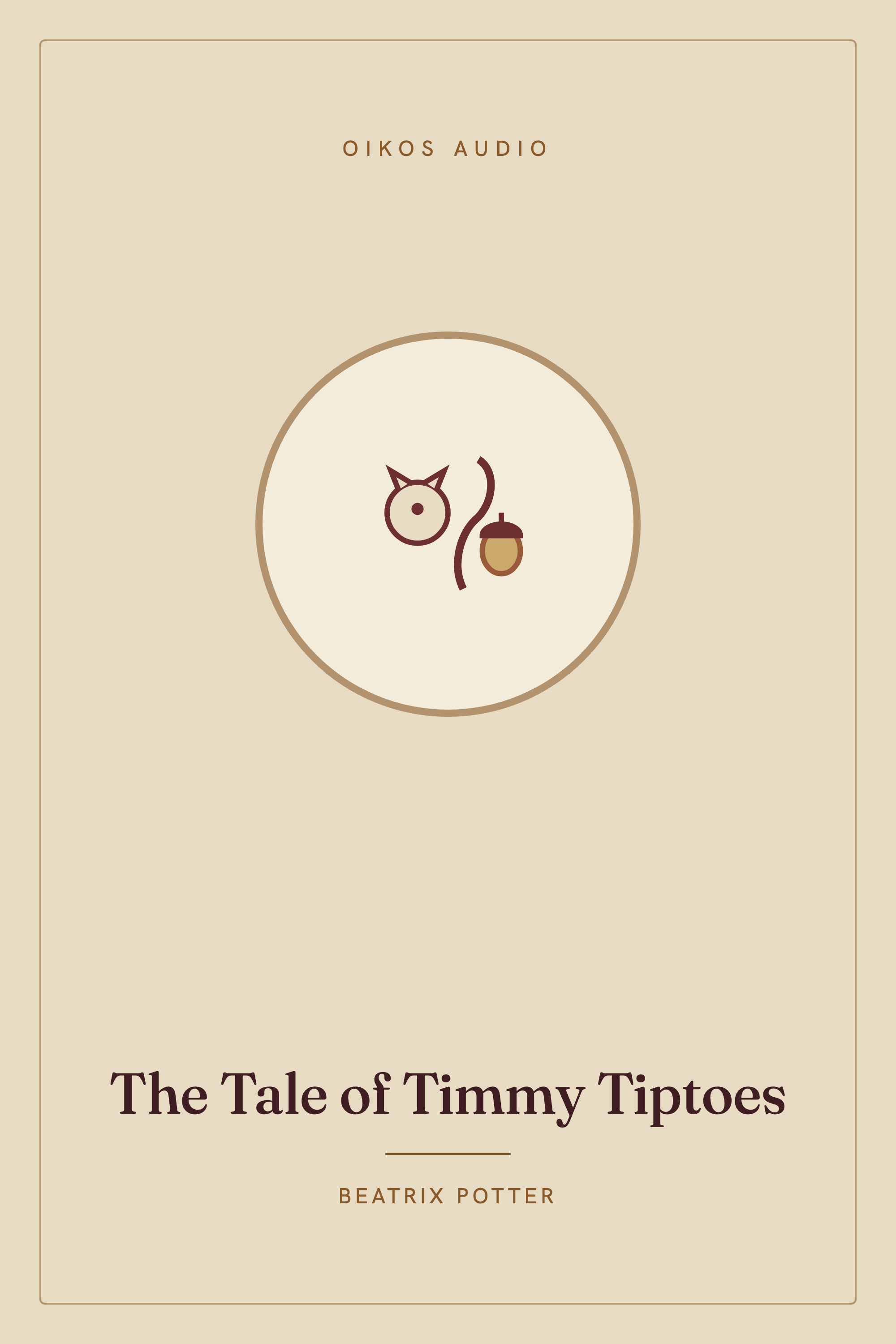 Cover of The Tale of Timmy Tiptoes