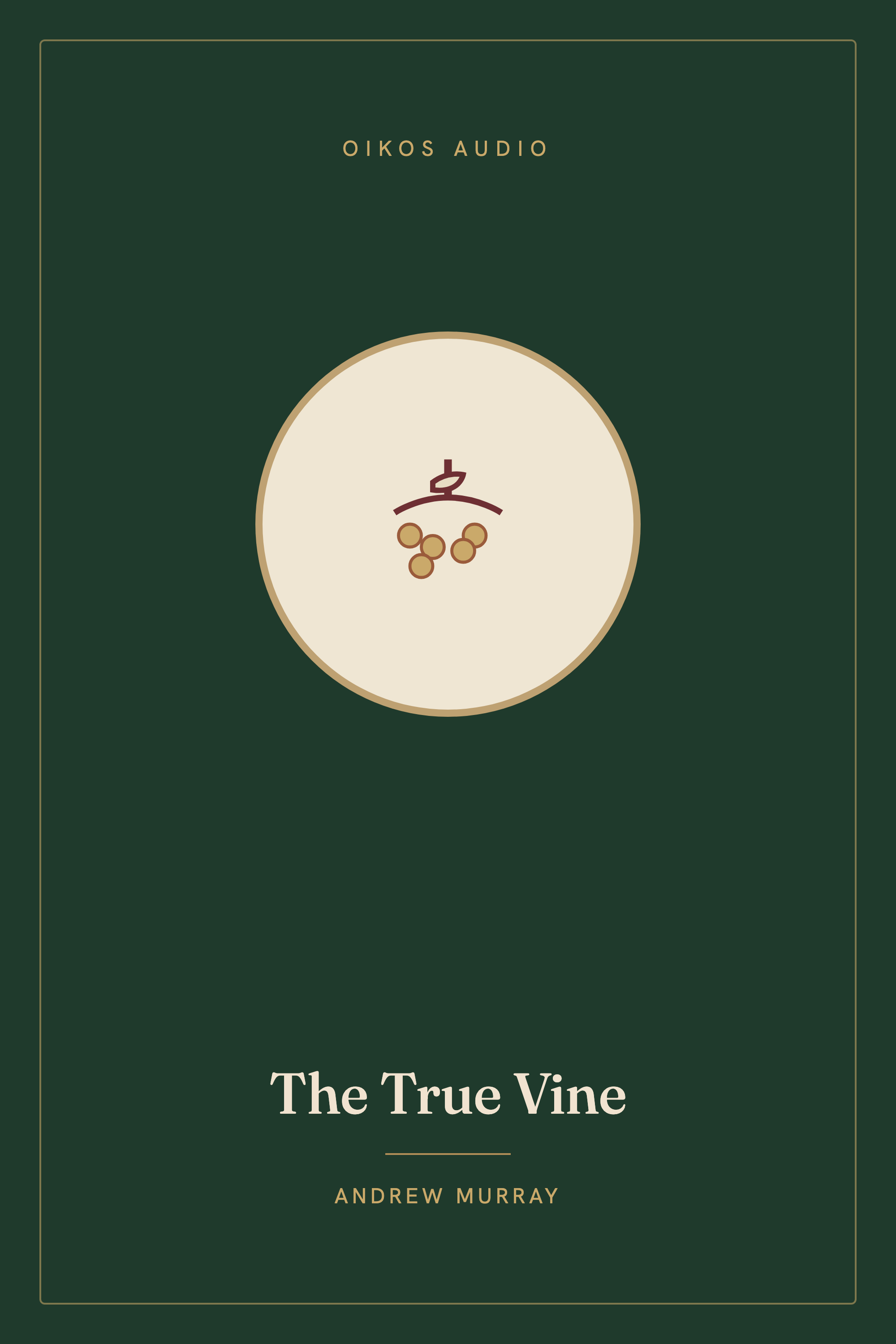 Cover of The True Vine