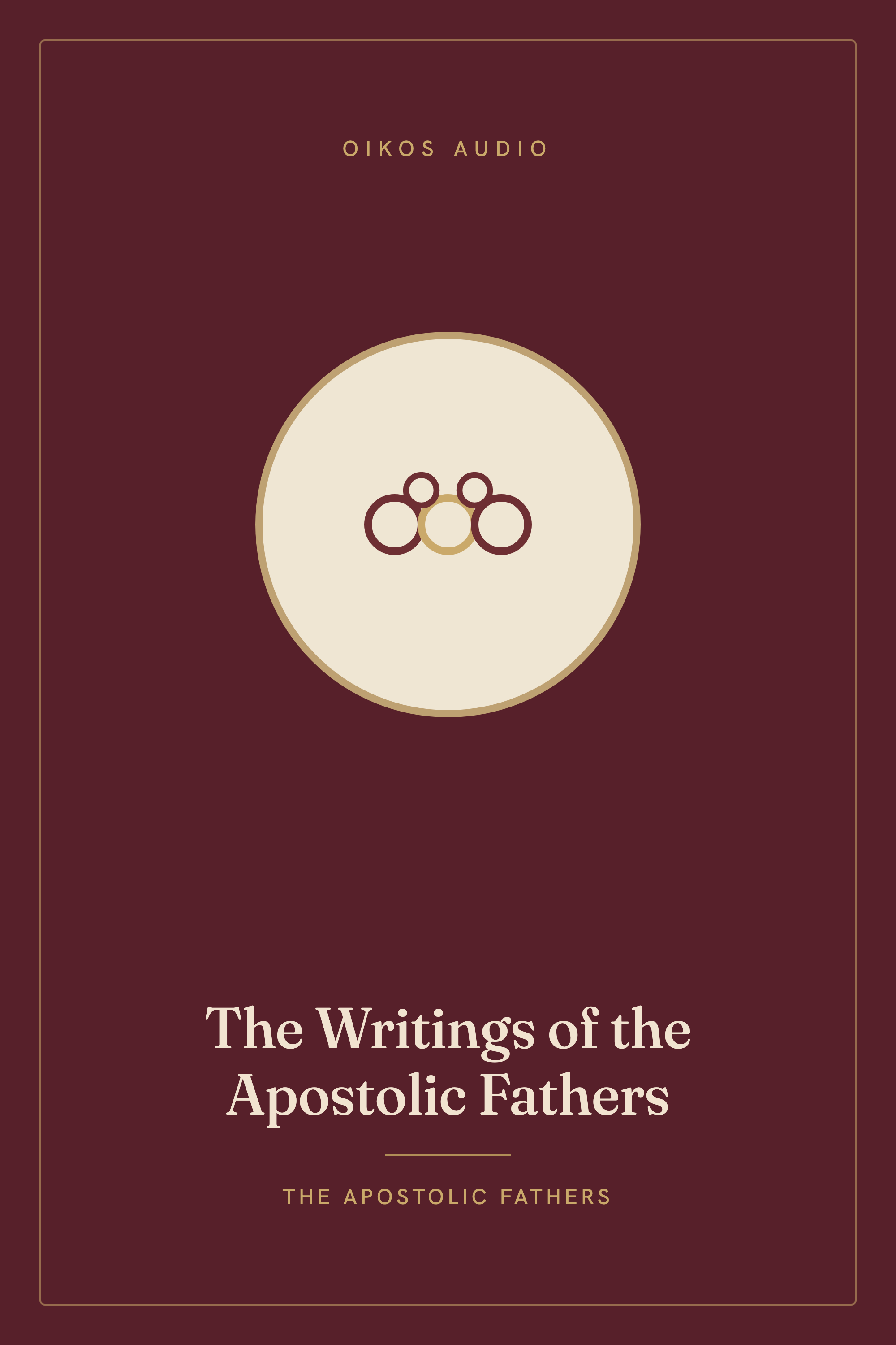 Cover of The Writings of the Apostolic Fathers