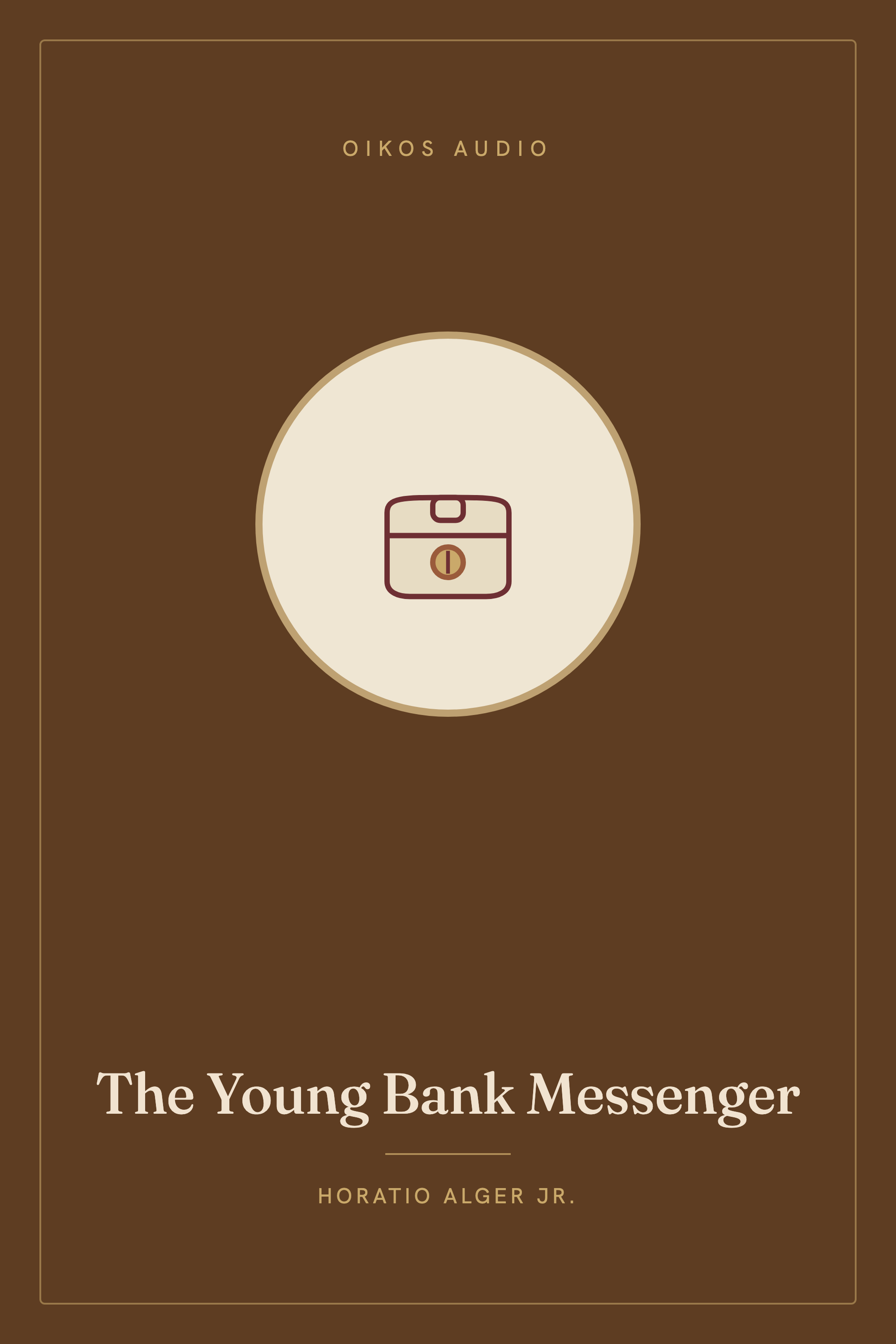 Cover of The Young Bank Messenger